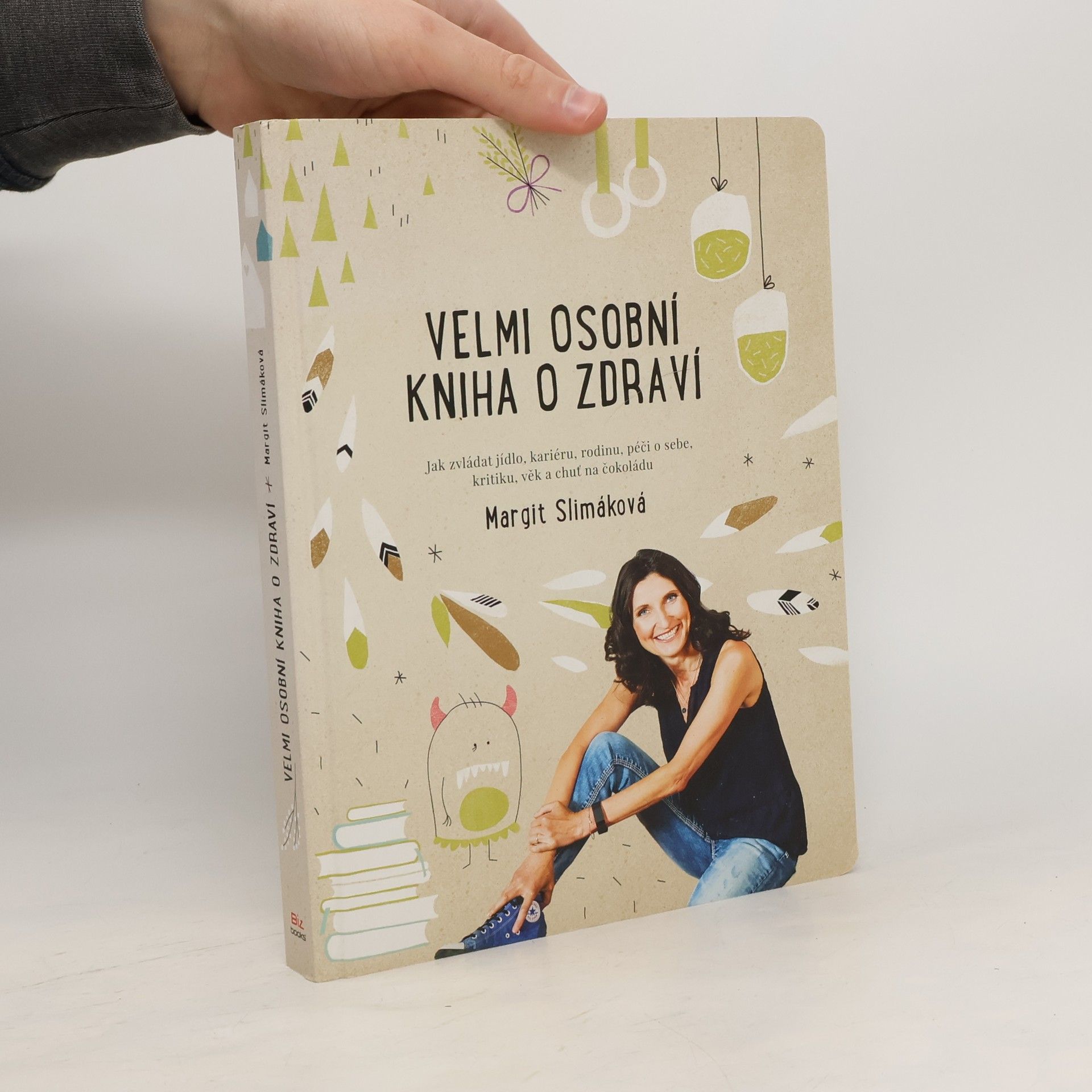 Margit Slimáková Velmi osobní kniha o zdraví