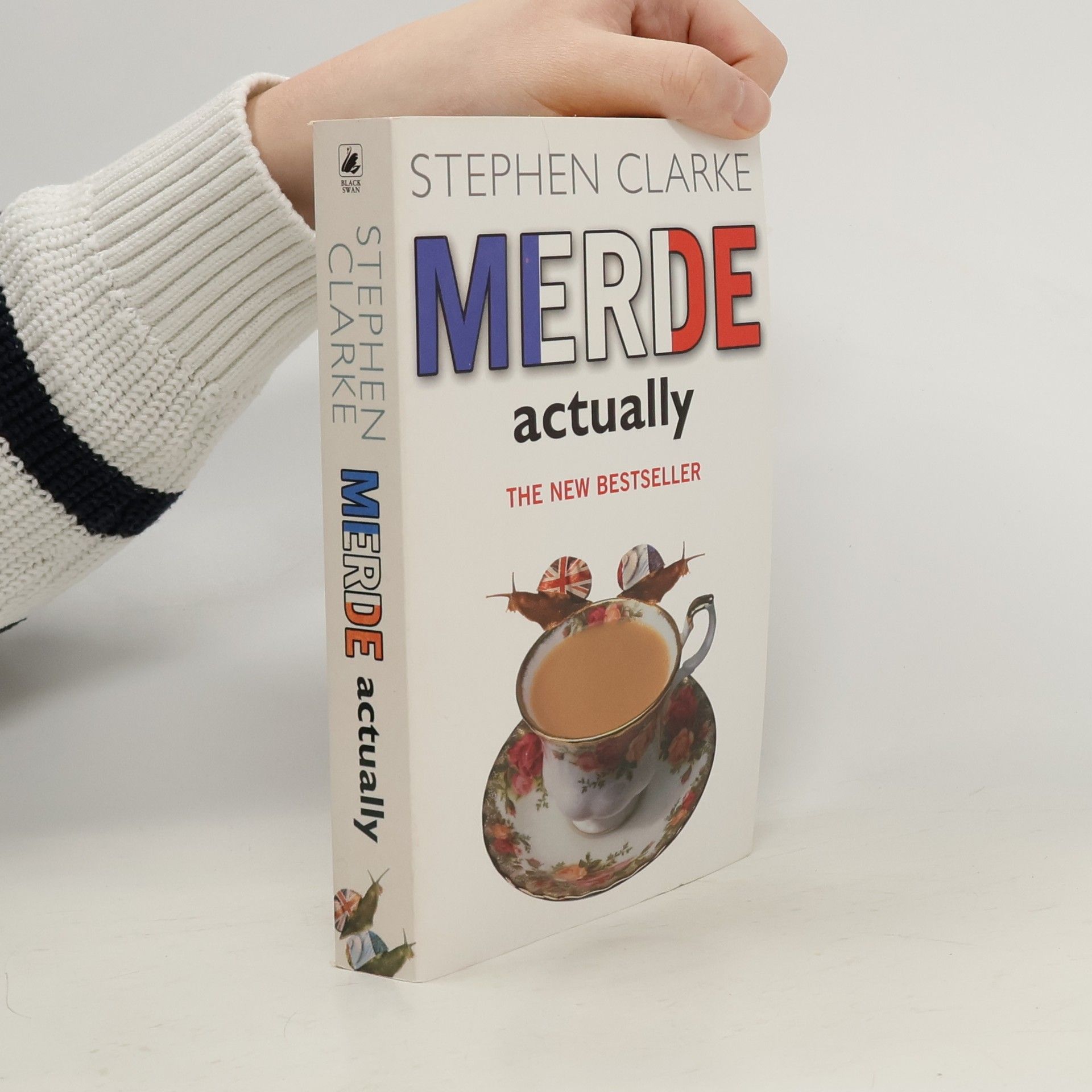 Stephen Clarke Merde actually