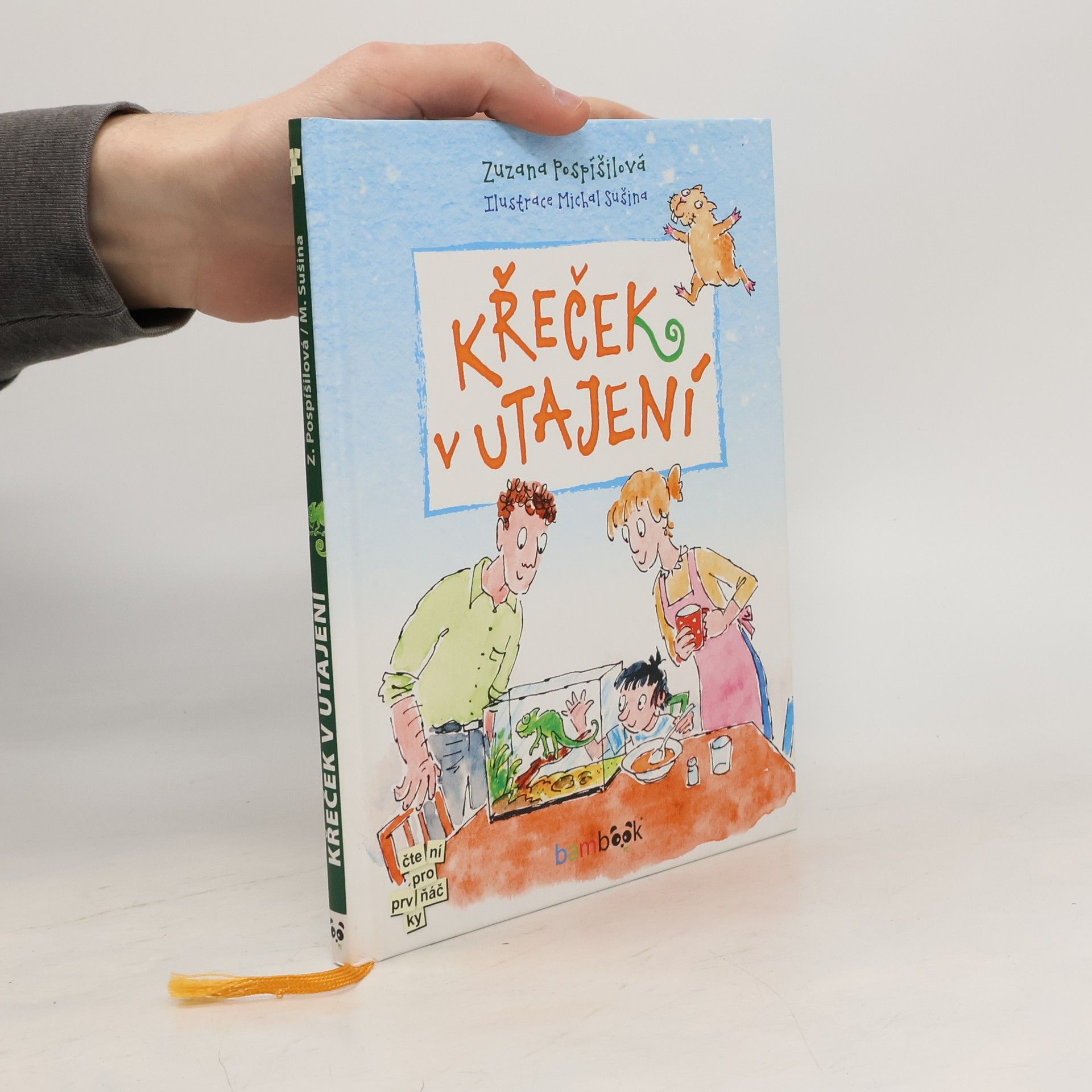 Zuzana Pospíšilová Křeček v utajení