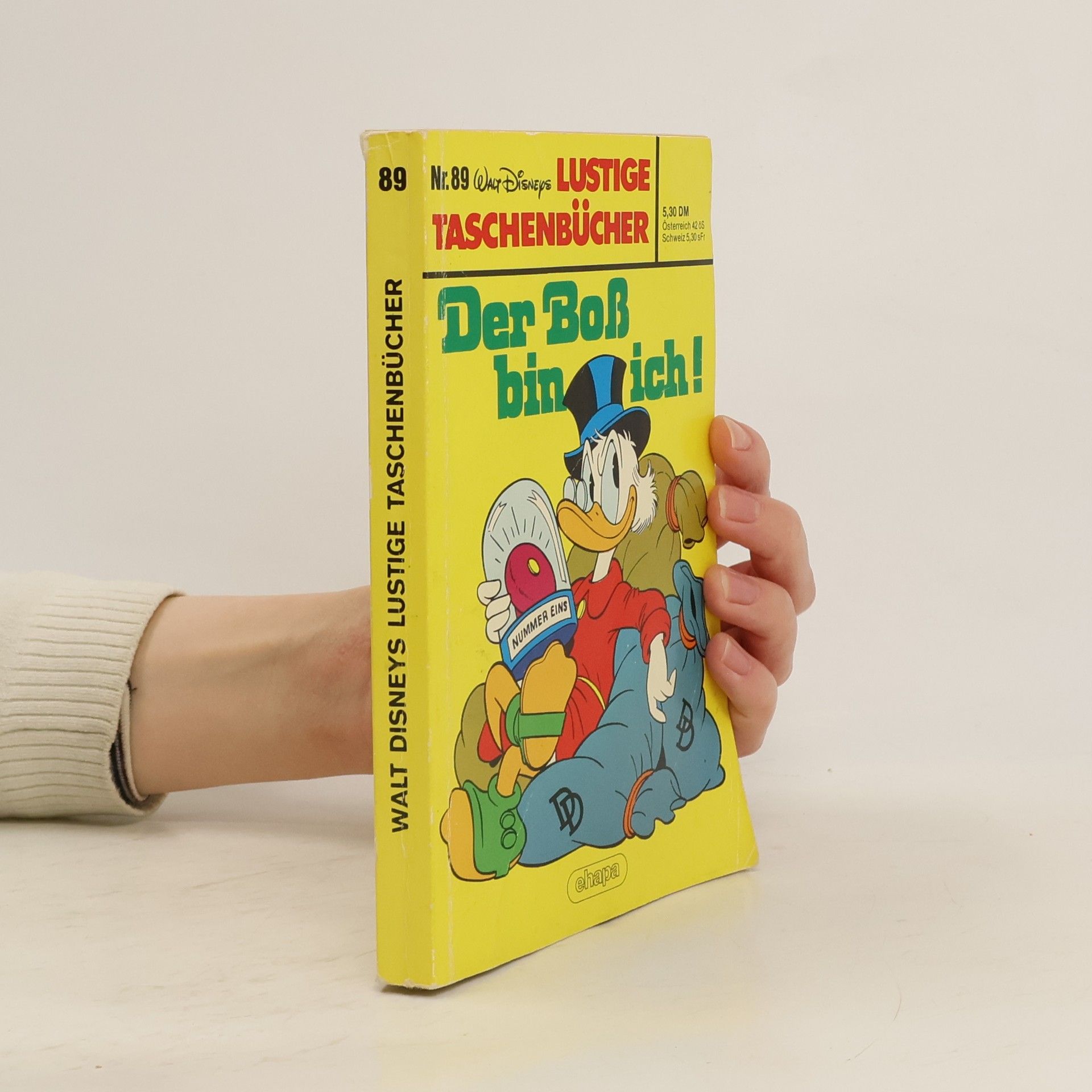 Walt Disney Disney's Lustige Taschenbücher 89. Der Boß bin ich!