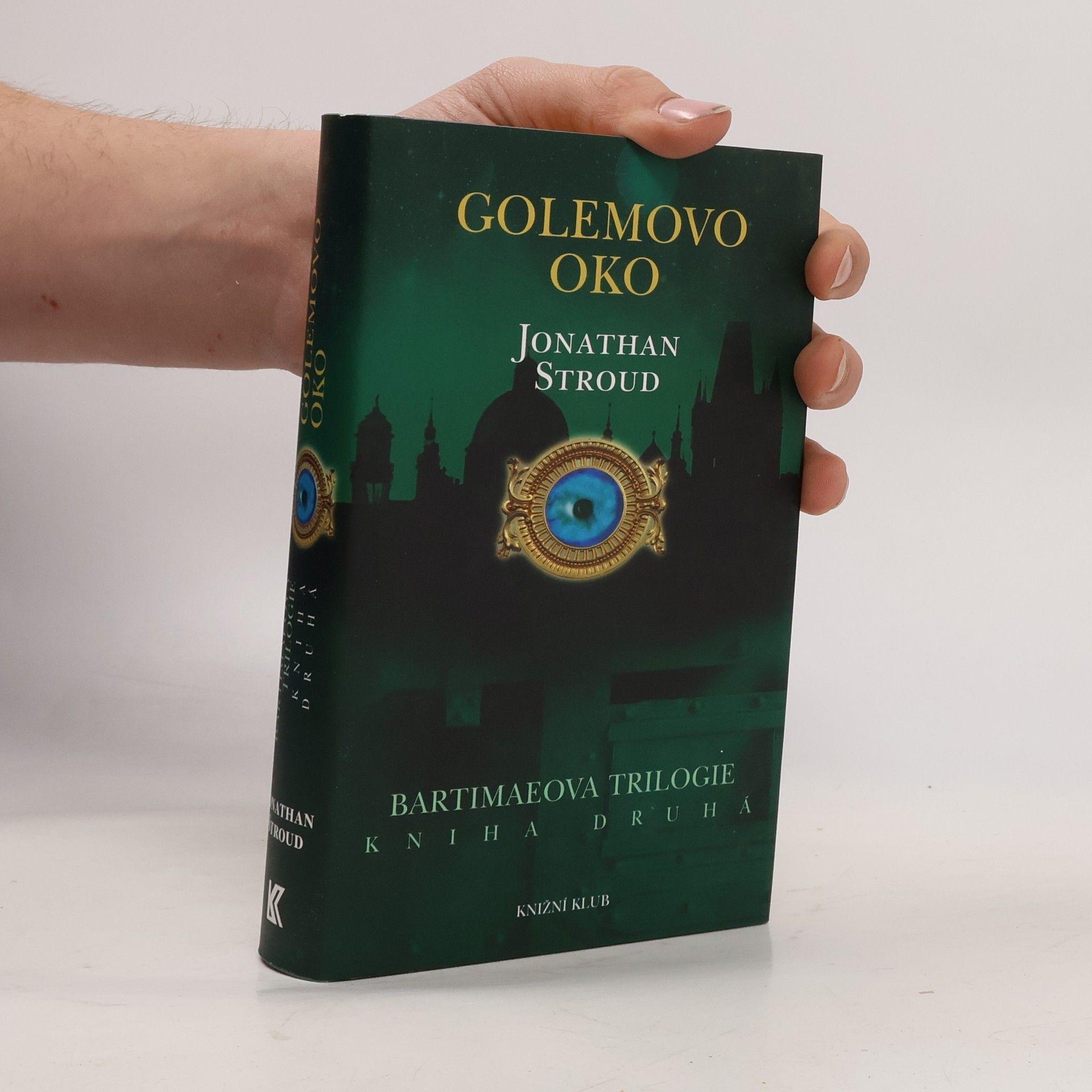 Jonathan Stroud Golemovo oko