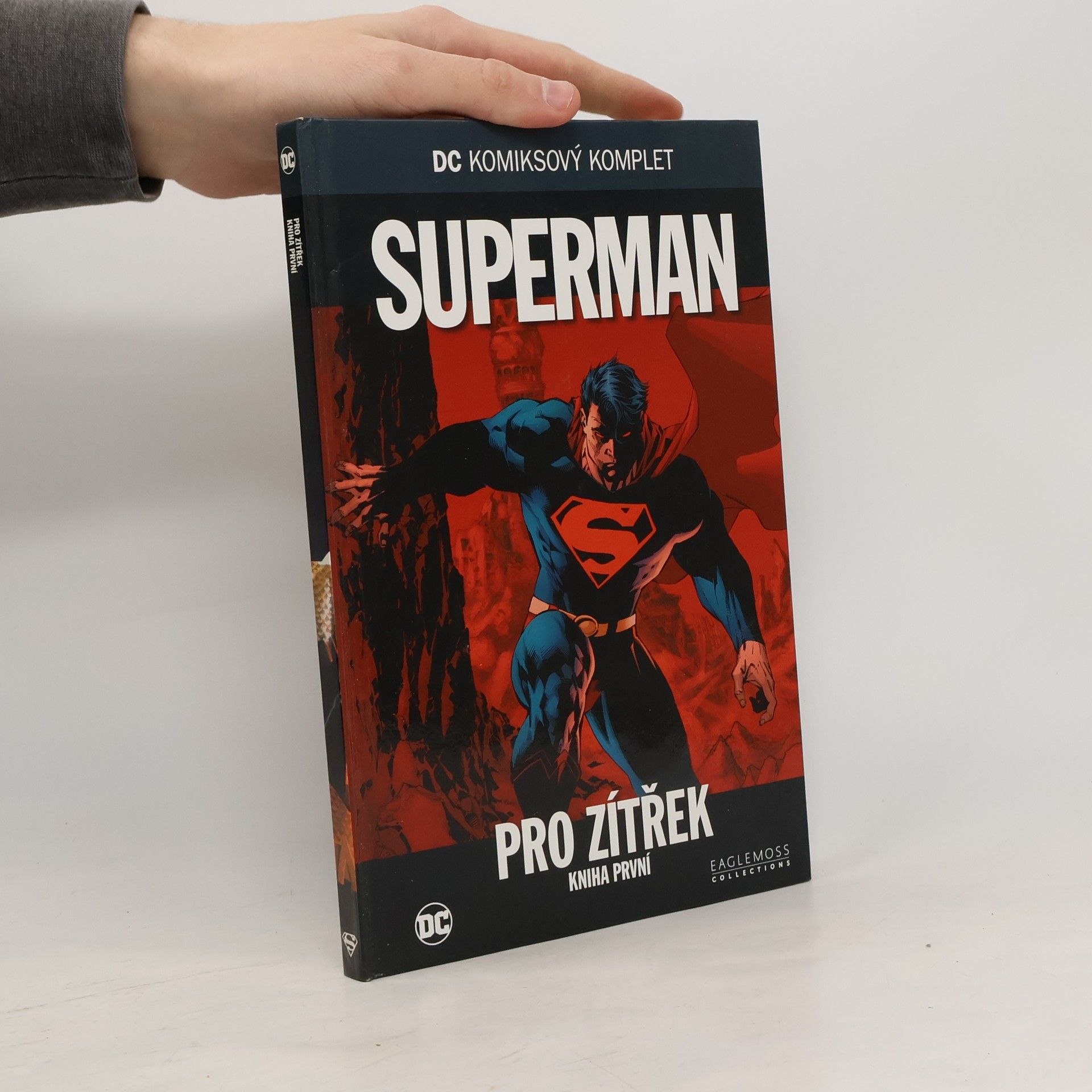 Kolektiv autorů Superman pro zítřek. Kniha první
