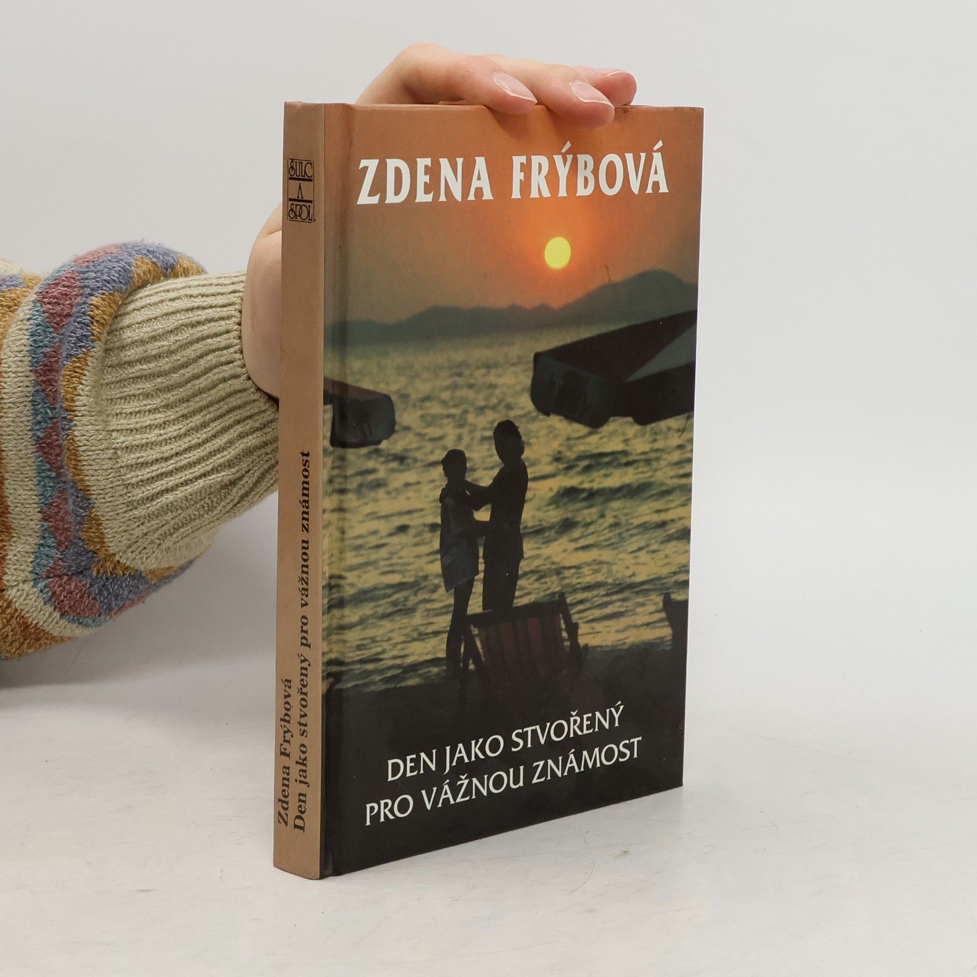 Zdena Frýbová Den jako stvořený pro vážnou známost