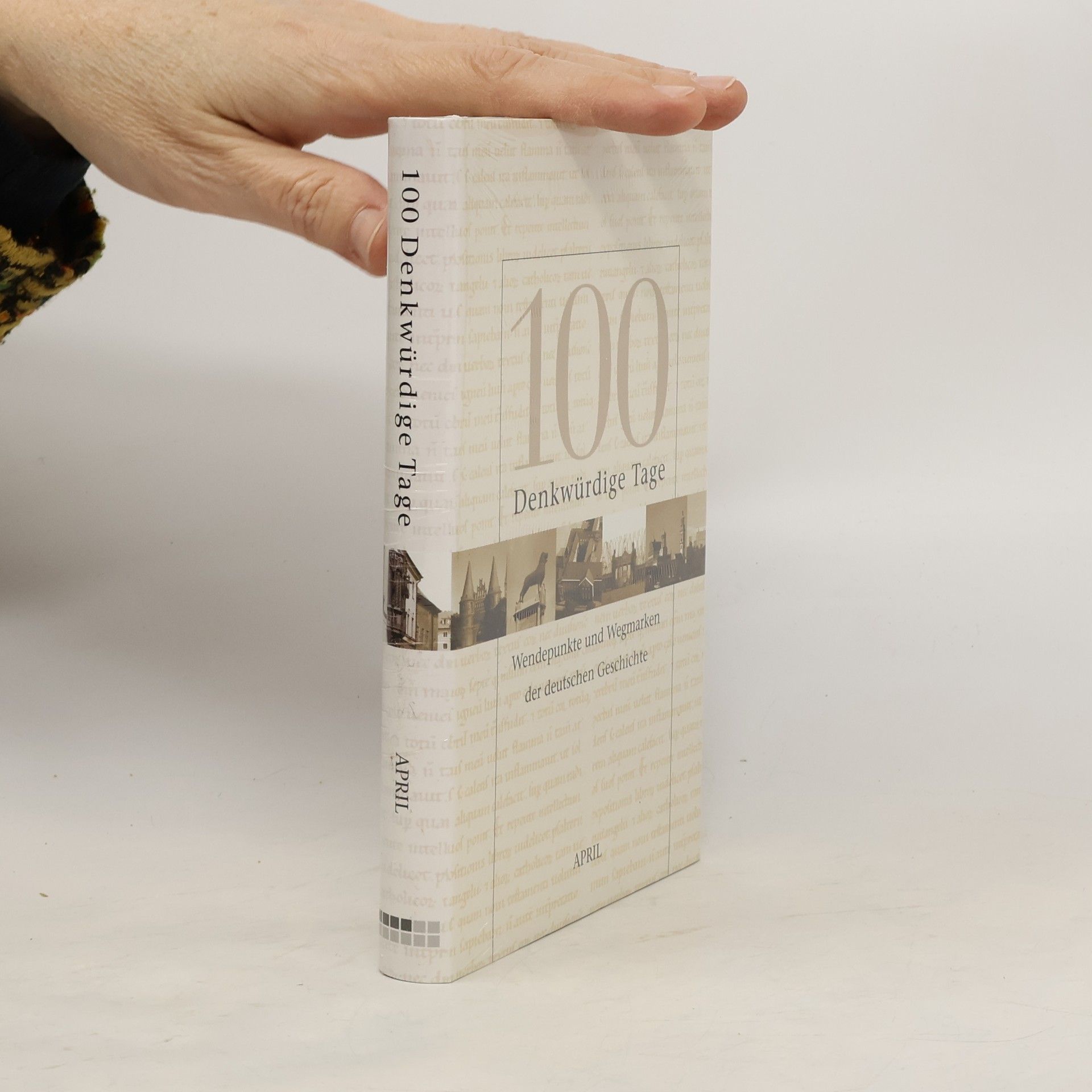 Autorenkollektiv 100 Denkwürdige Tage