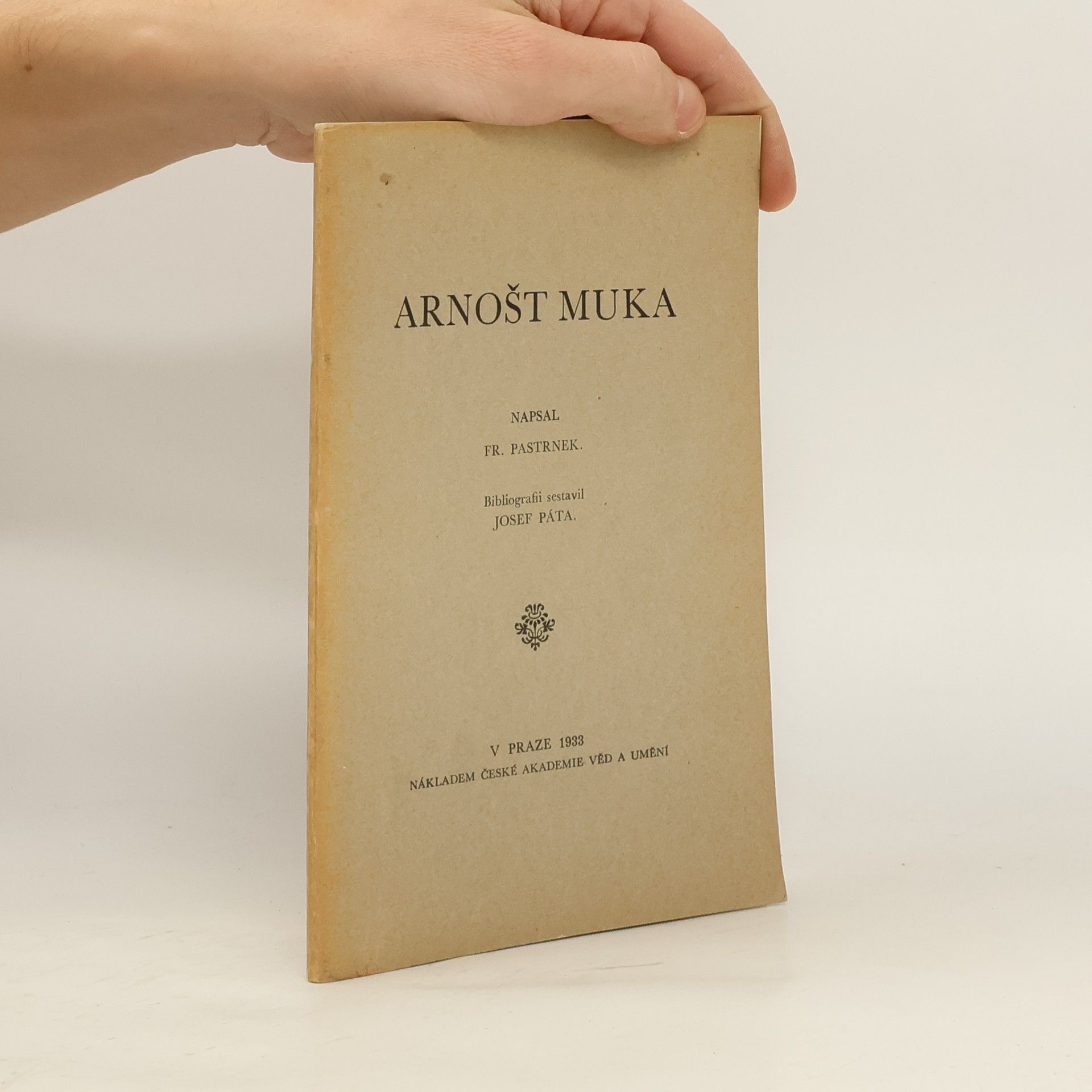 FrantiSek Pastrnek Arnošt Muka