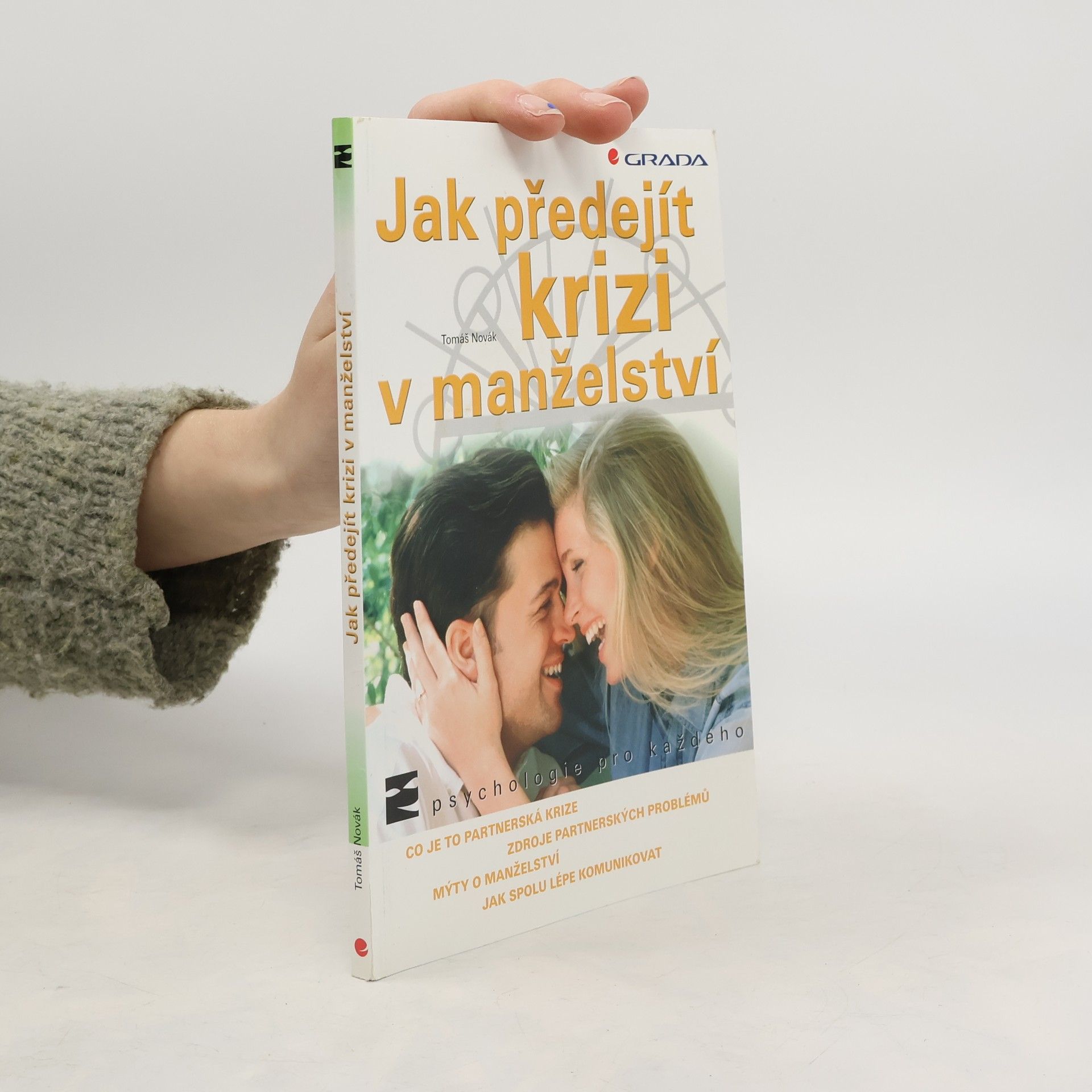 Tomáš Novák Jak předejít krizi v manželství