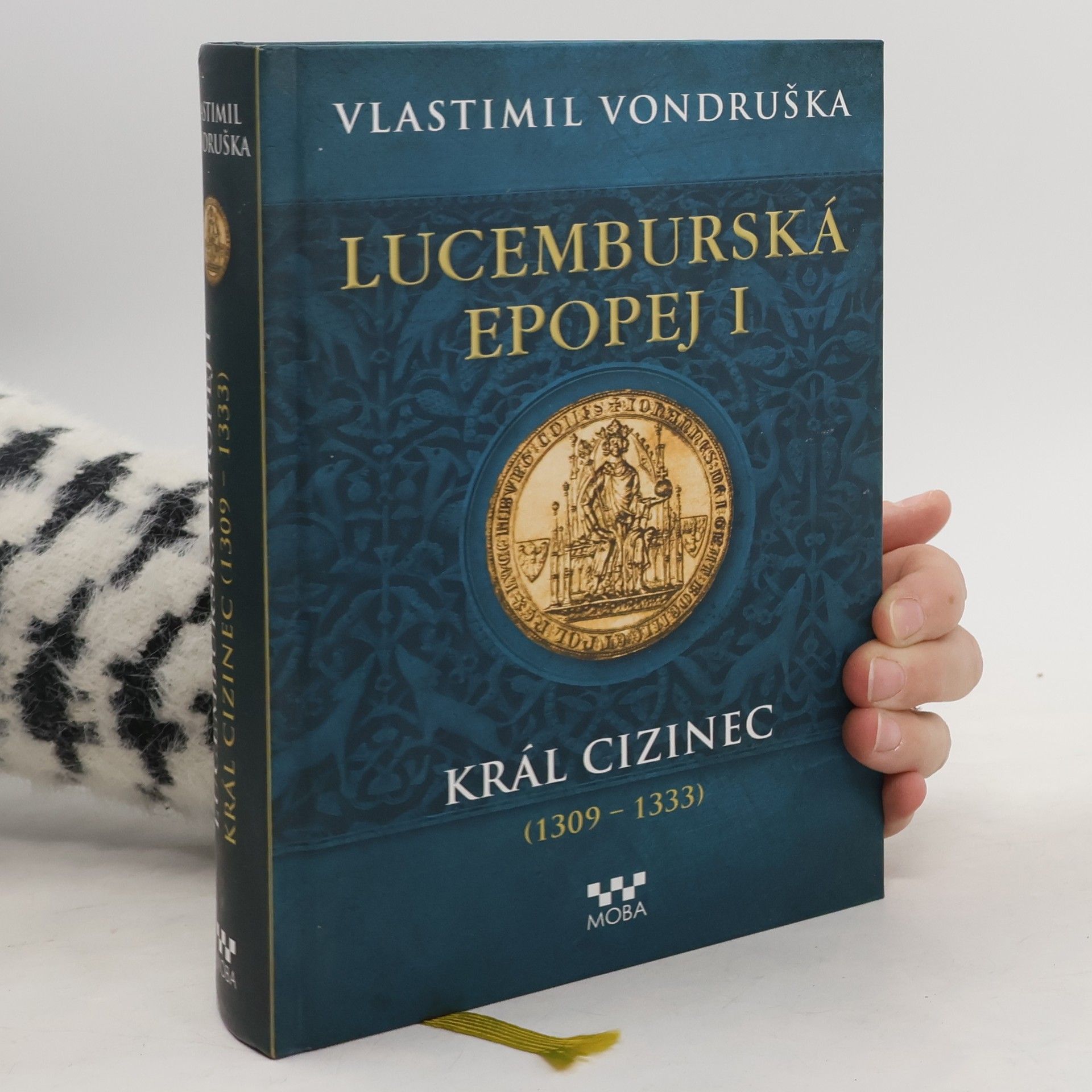Vlastimil Vondruška Lucemburská epopej I.