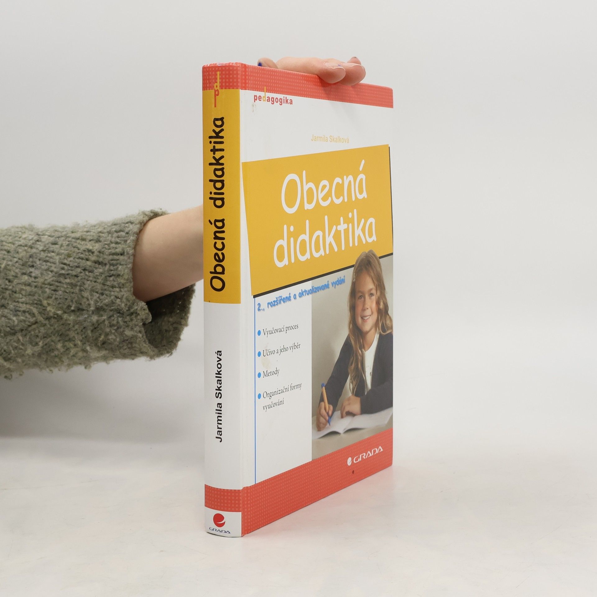 Jarmila Skalková Obecná didaktika