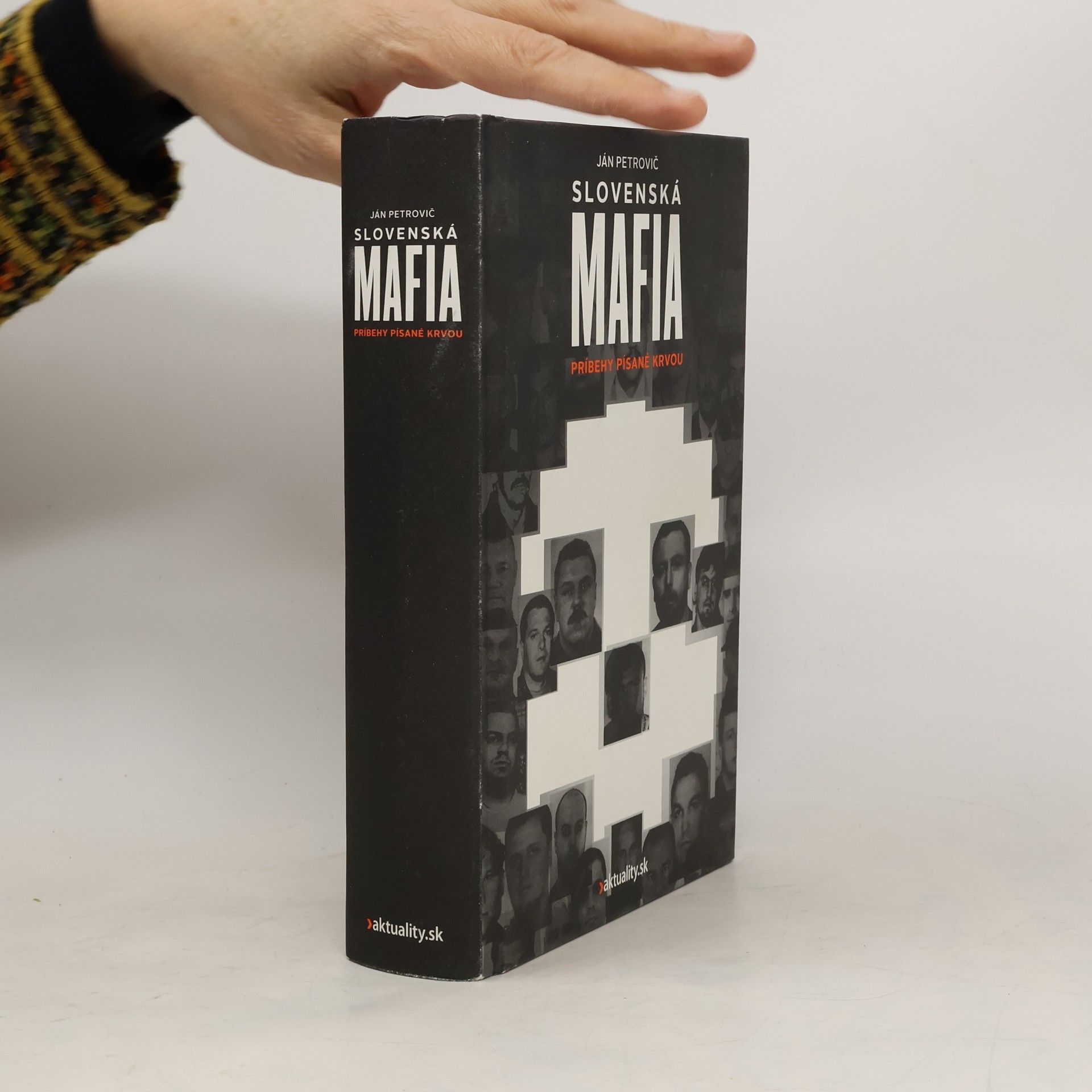 Ján Petrovič Slovenská mafia : príbehy písané krvou