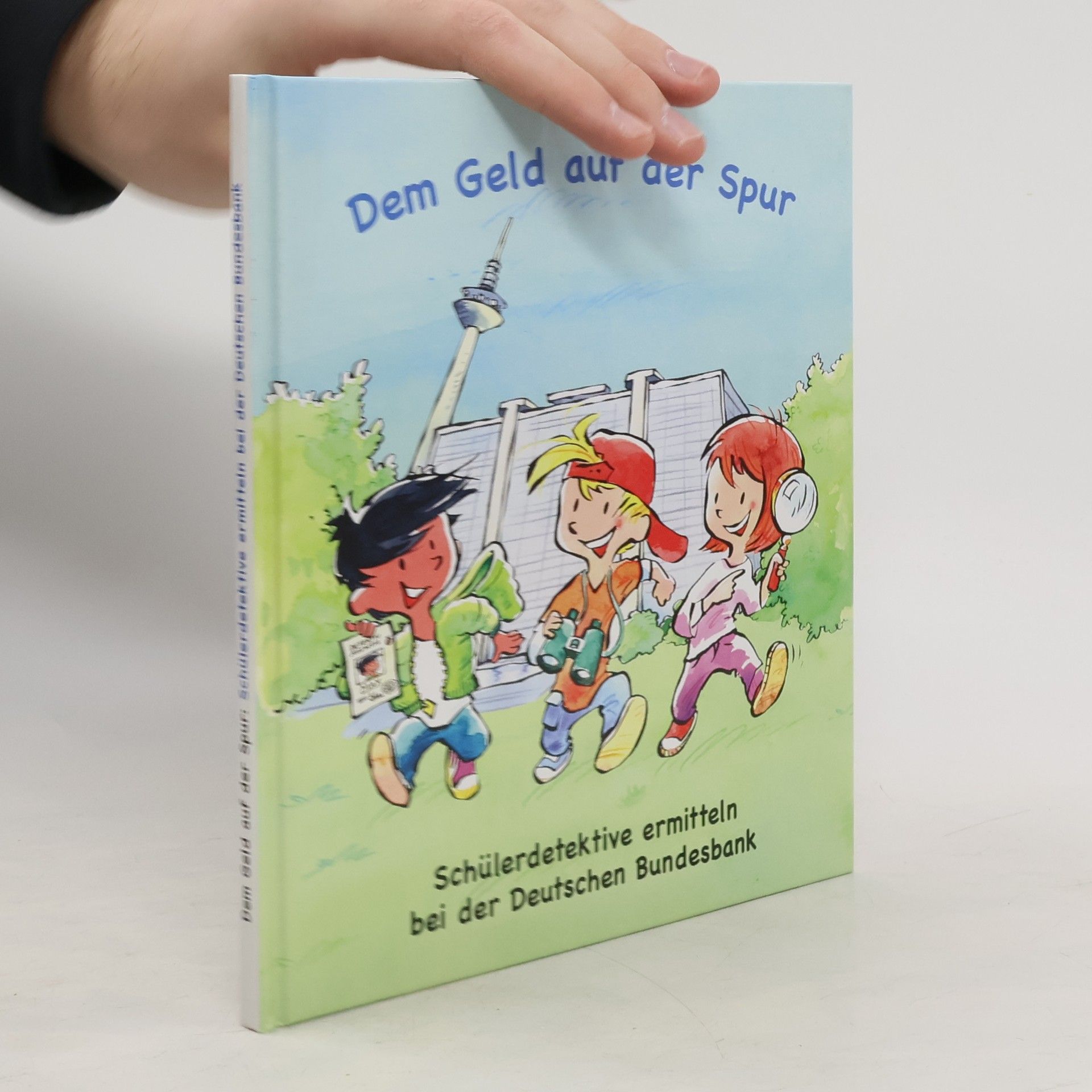 Dem Geld auf der Spur