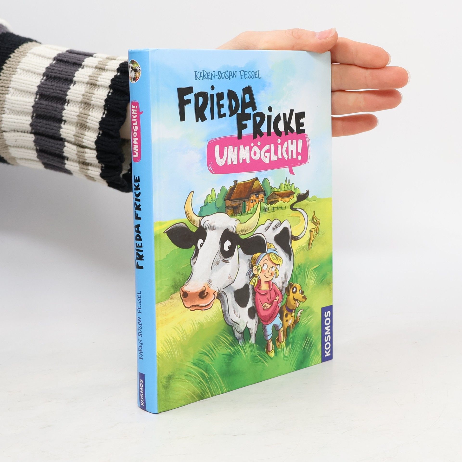 Karen-Susan Fessel Frieda Fricke - unmöglich!
