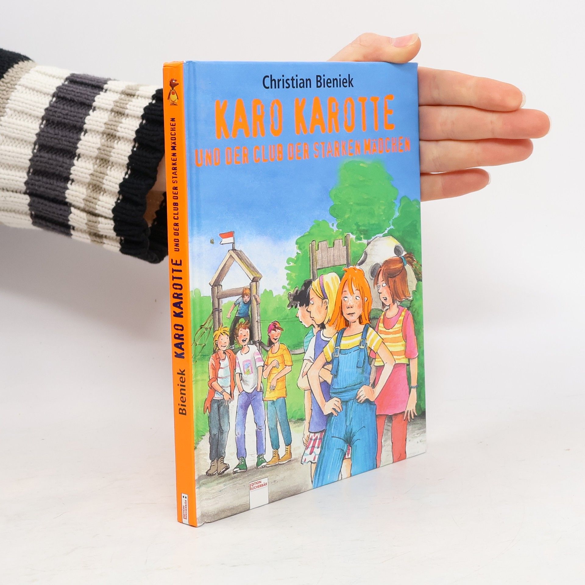 Christian Bieniek Karo Karotte und der Club der starken Mädchen