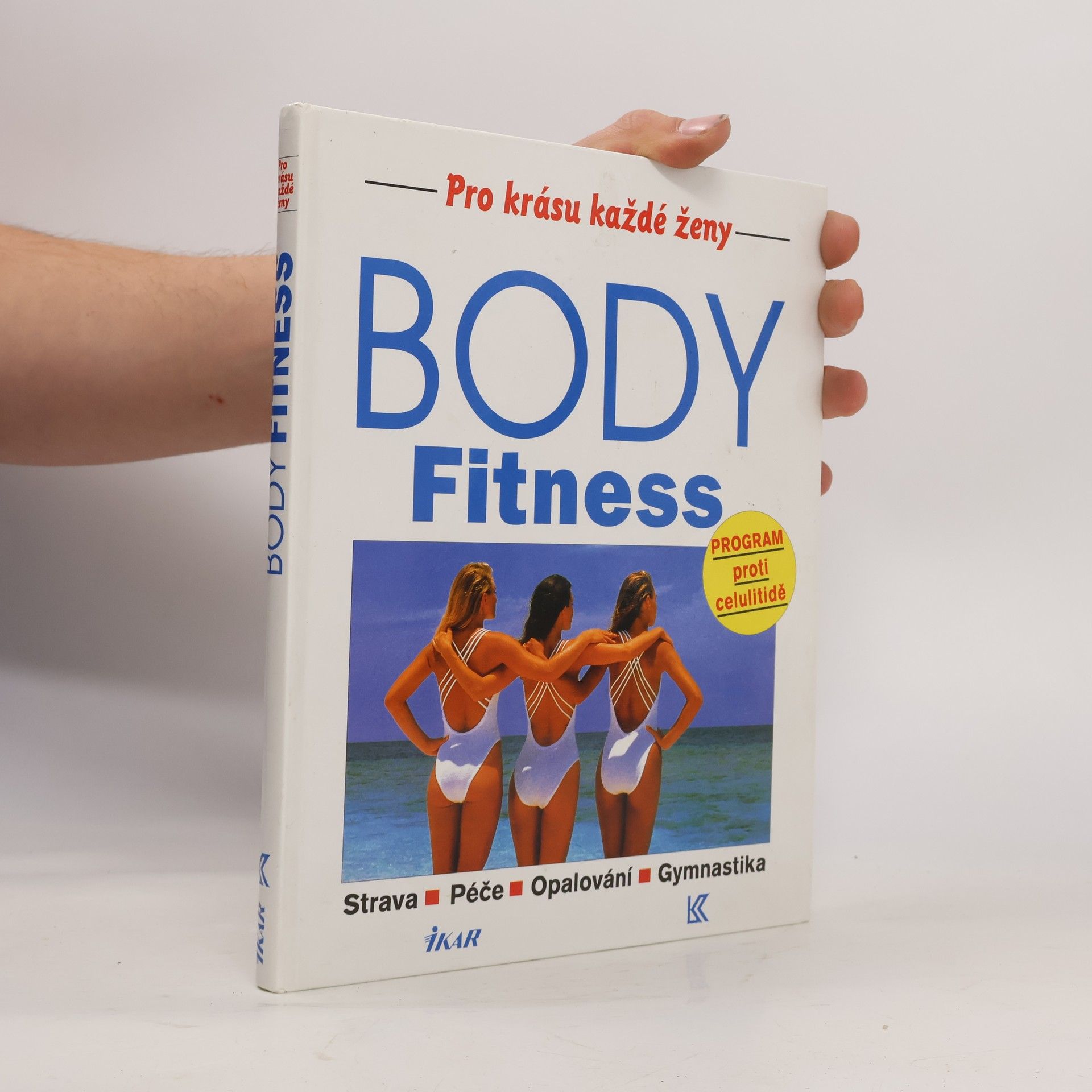 Edda Küffner Body Fitness. Strava, péče, opalování, gymnastika