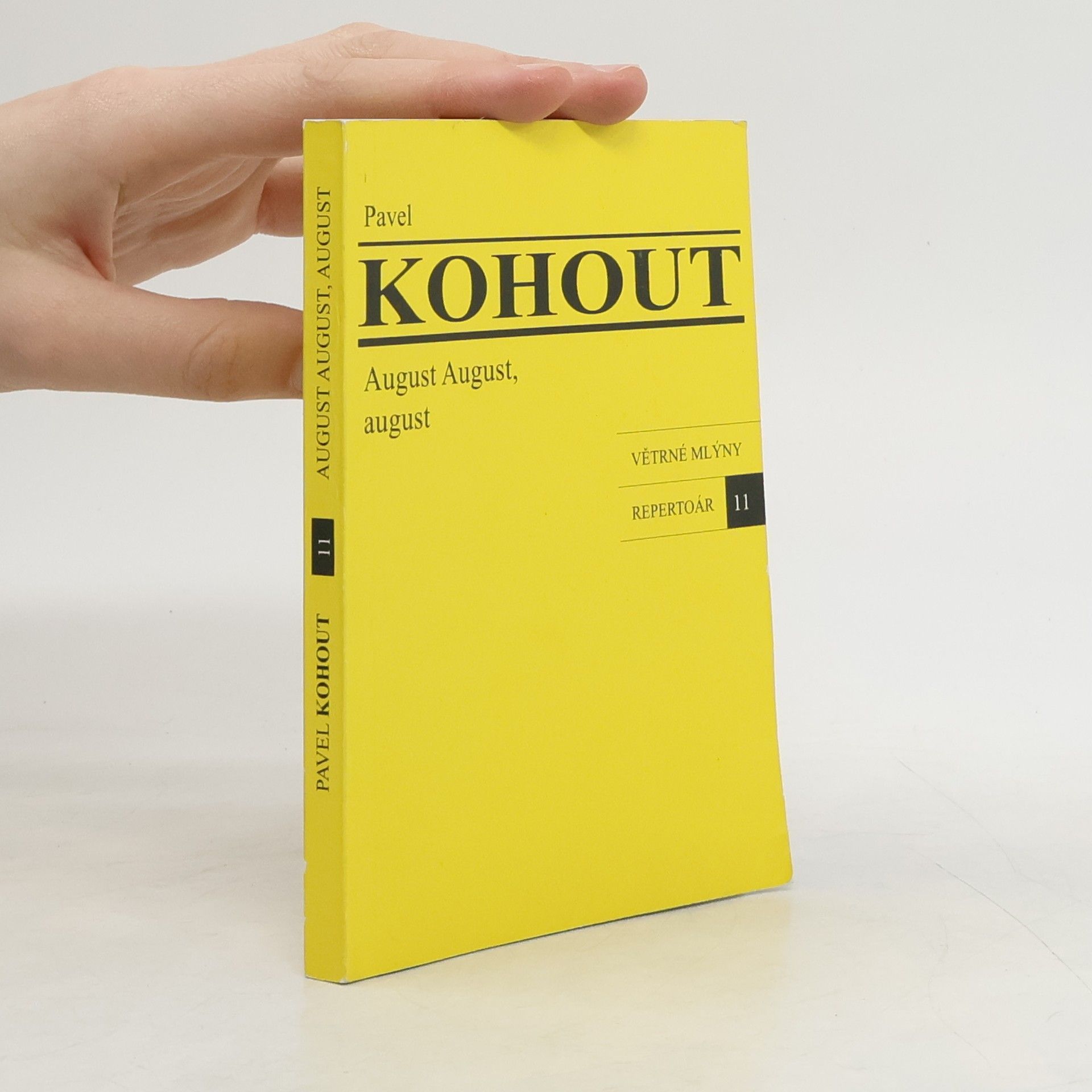 Pavel Kohout August August, august