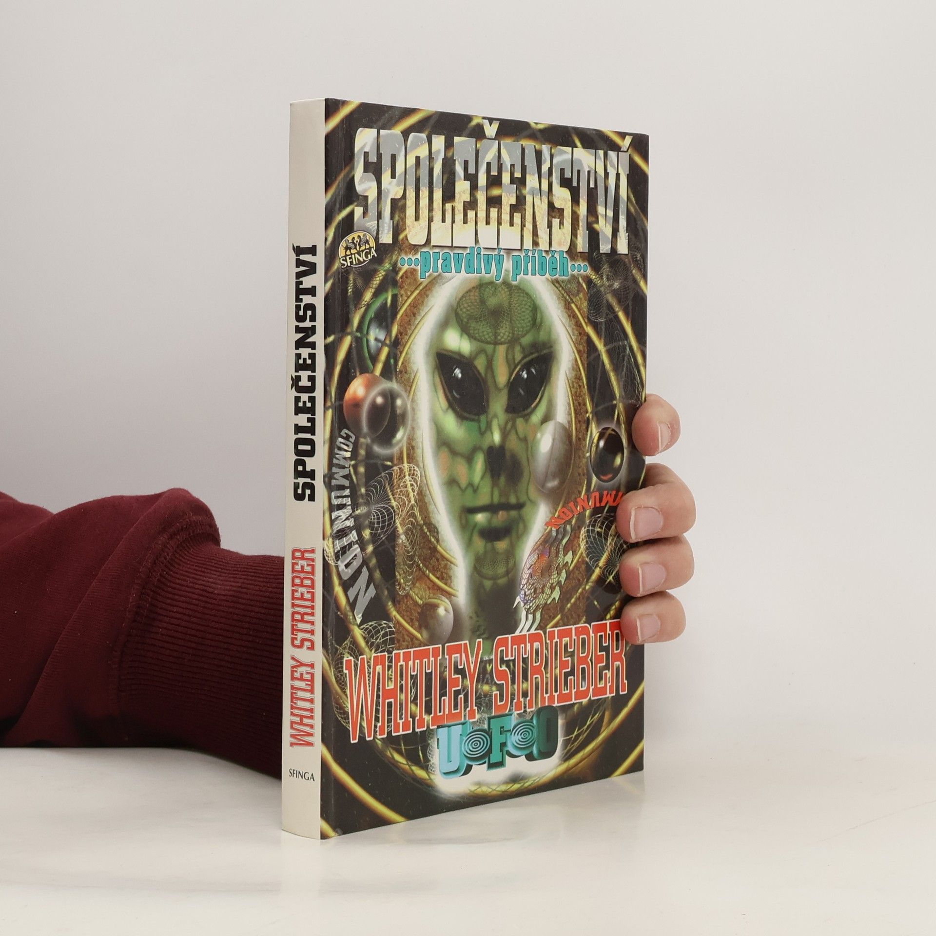 Společenství. Pravdivý příběh