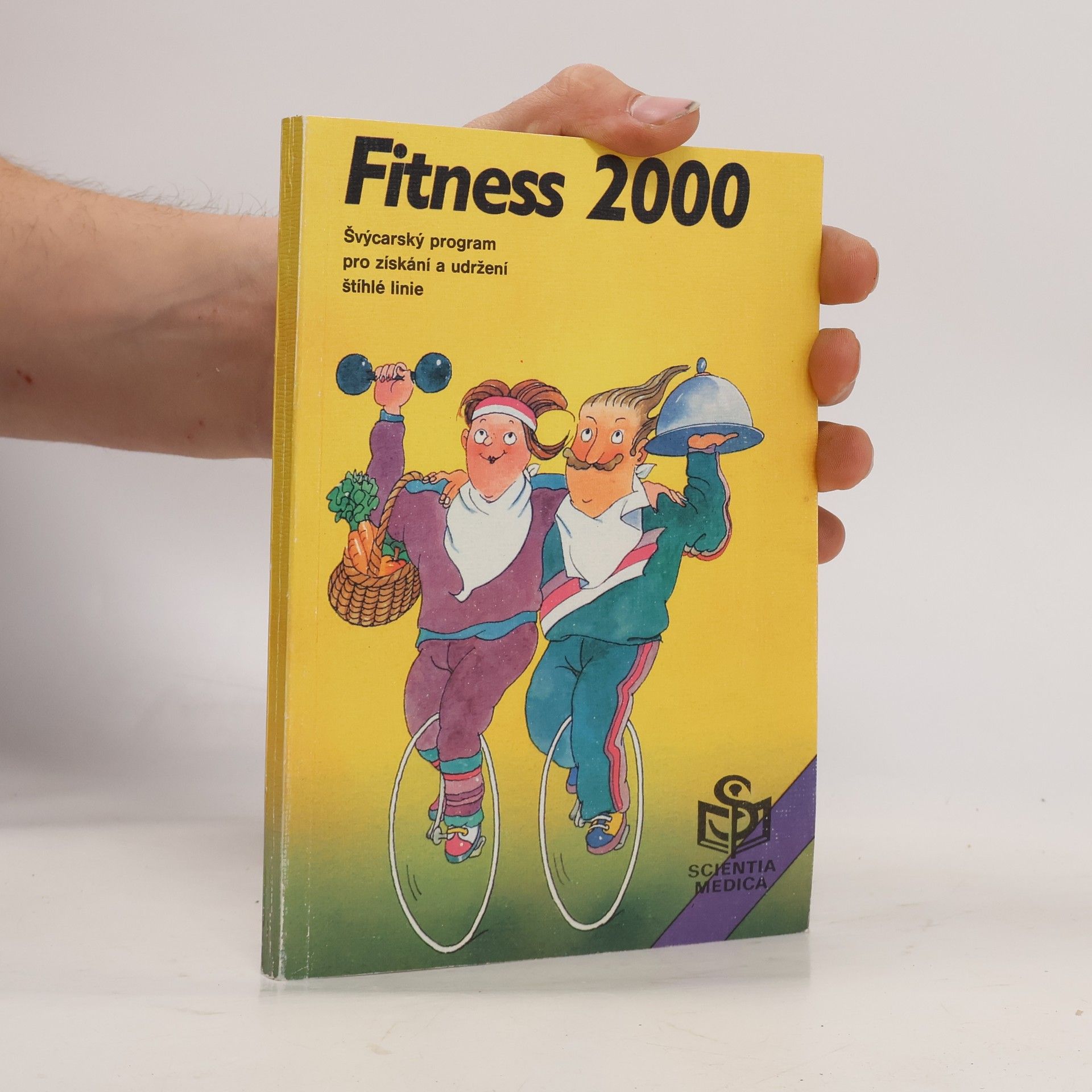 Various authors Fitness 2000. Švýcarský program pro získání a udržení štíhlé linie