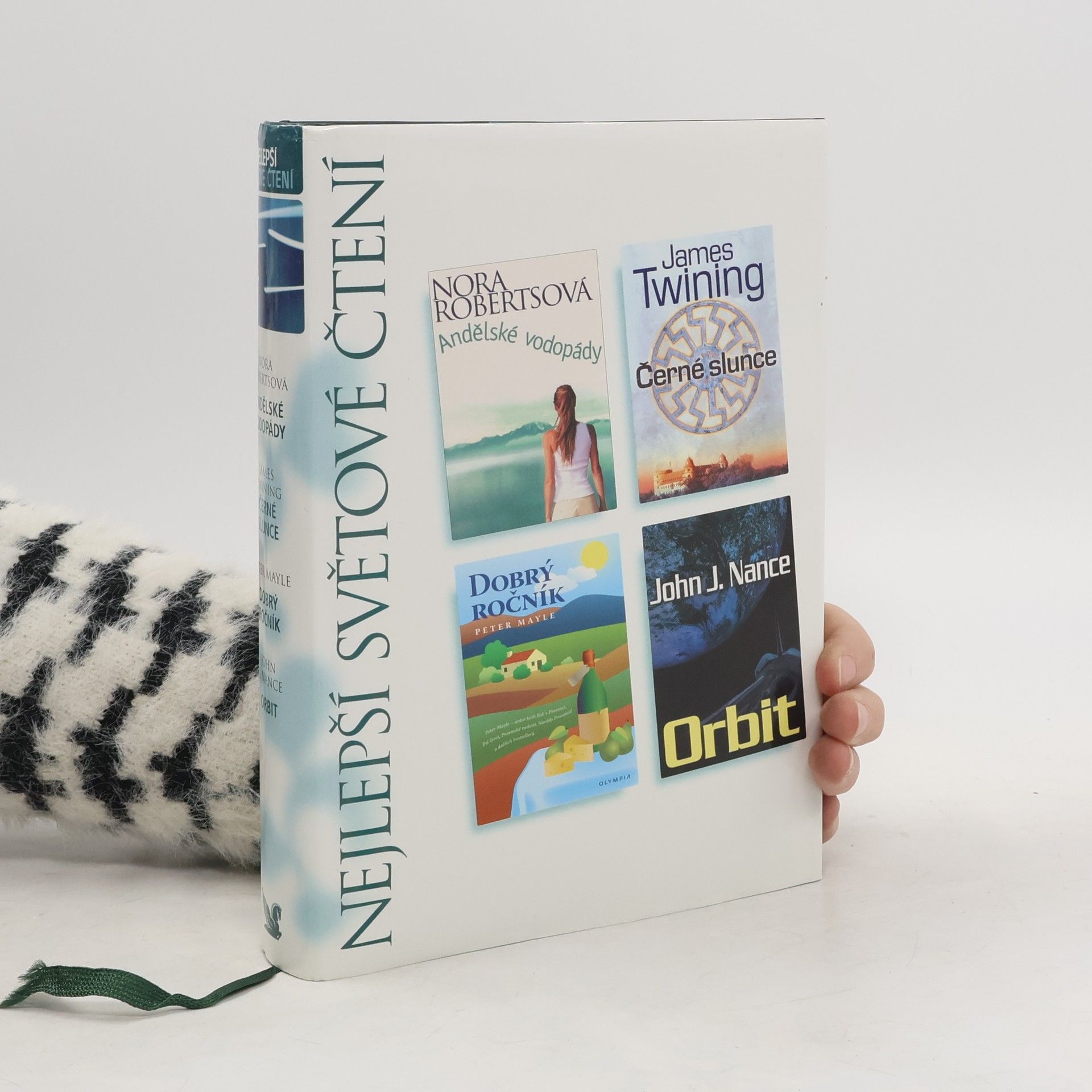 Nora Roberts Nejlepší světové čtení: Andělské vodopády, Černé slunce, Dobrý ročník, Orbit
