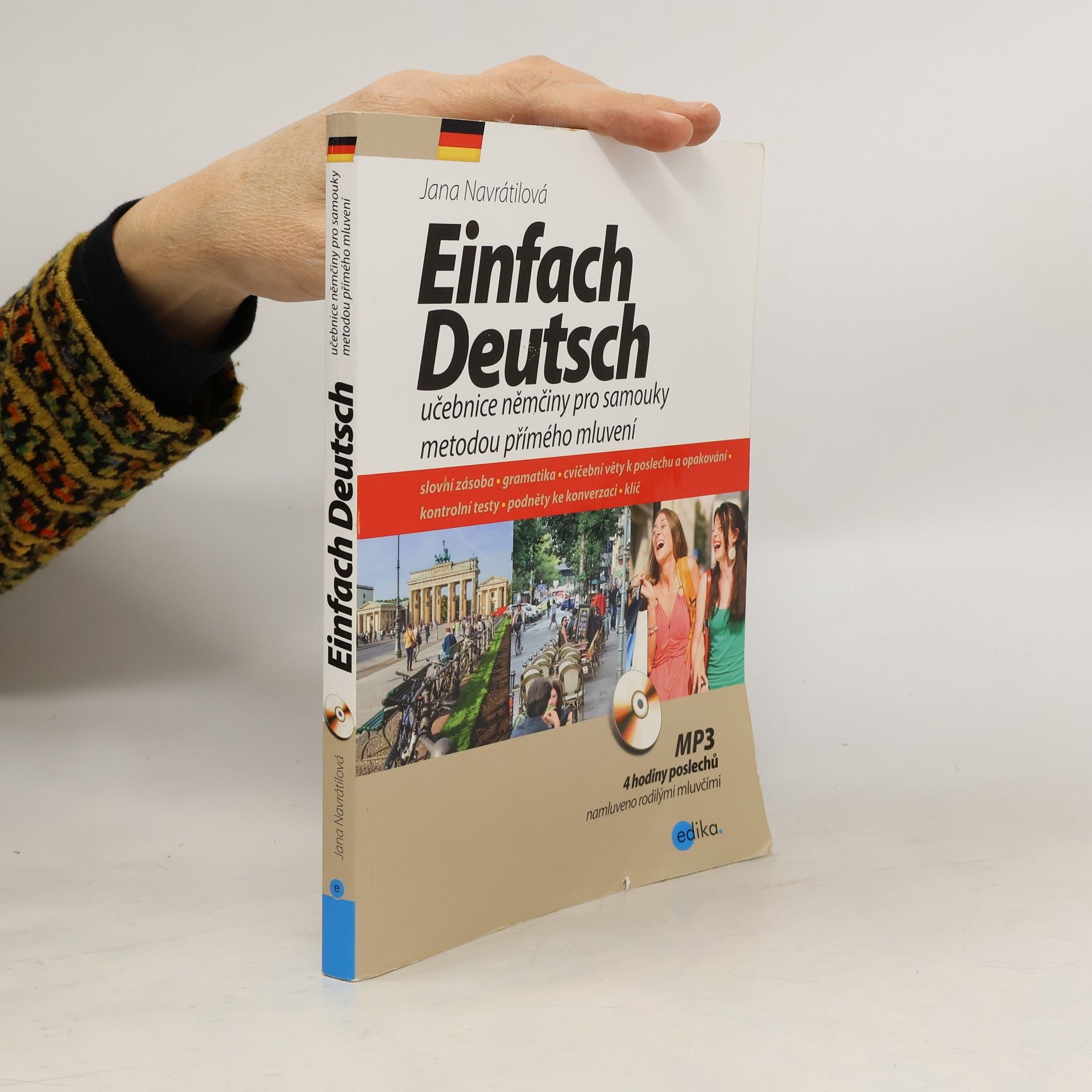 Jana Navrátilová Einfach Deutsch. Učebnice němčiny pro samouky metodou přímého mluvení