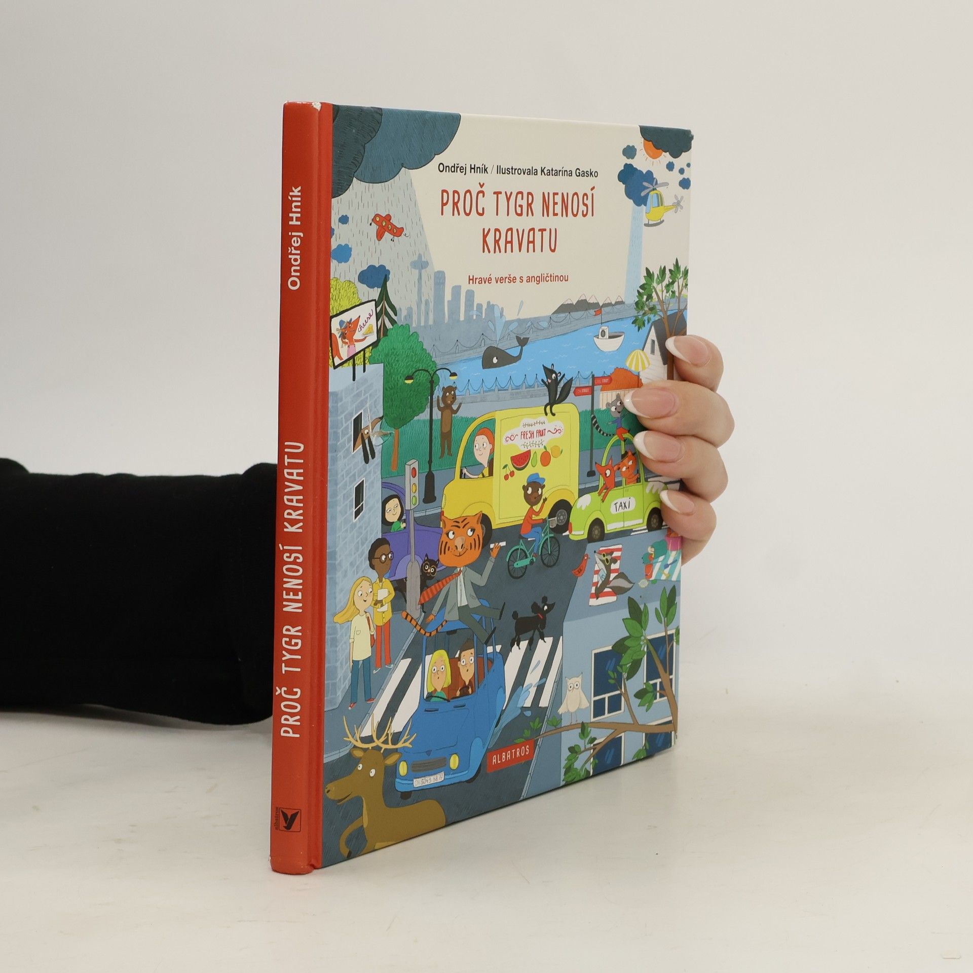 Ondřej Hník Proč tygr nenosí kravatu