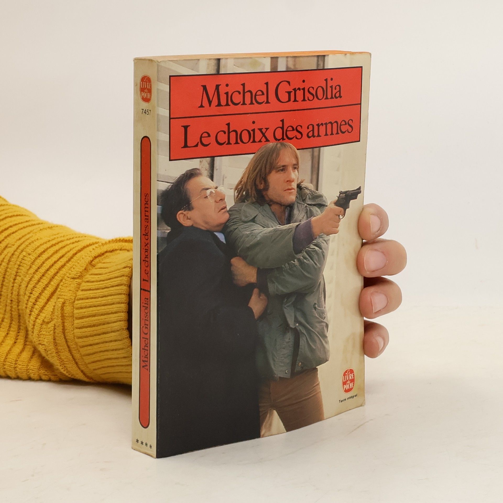 Michel Grisolia Le choix des armes