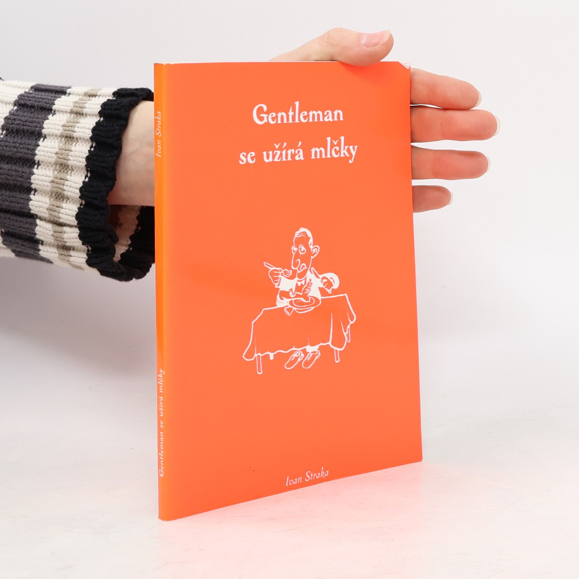 Gentleman se užírá mlčky