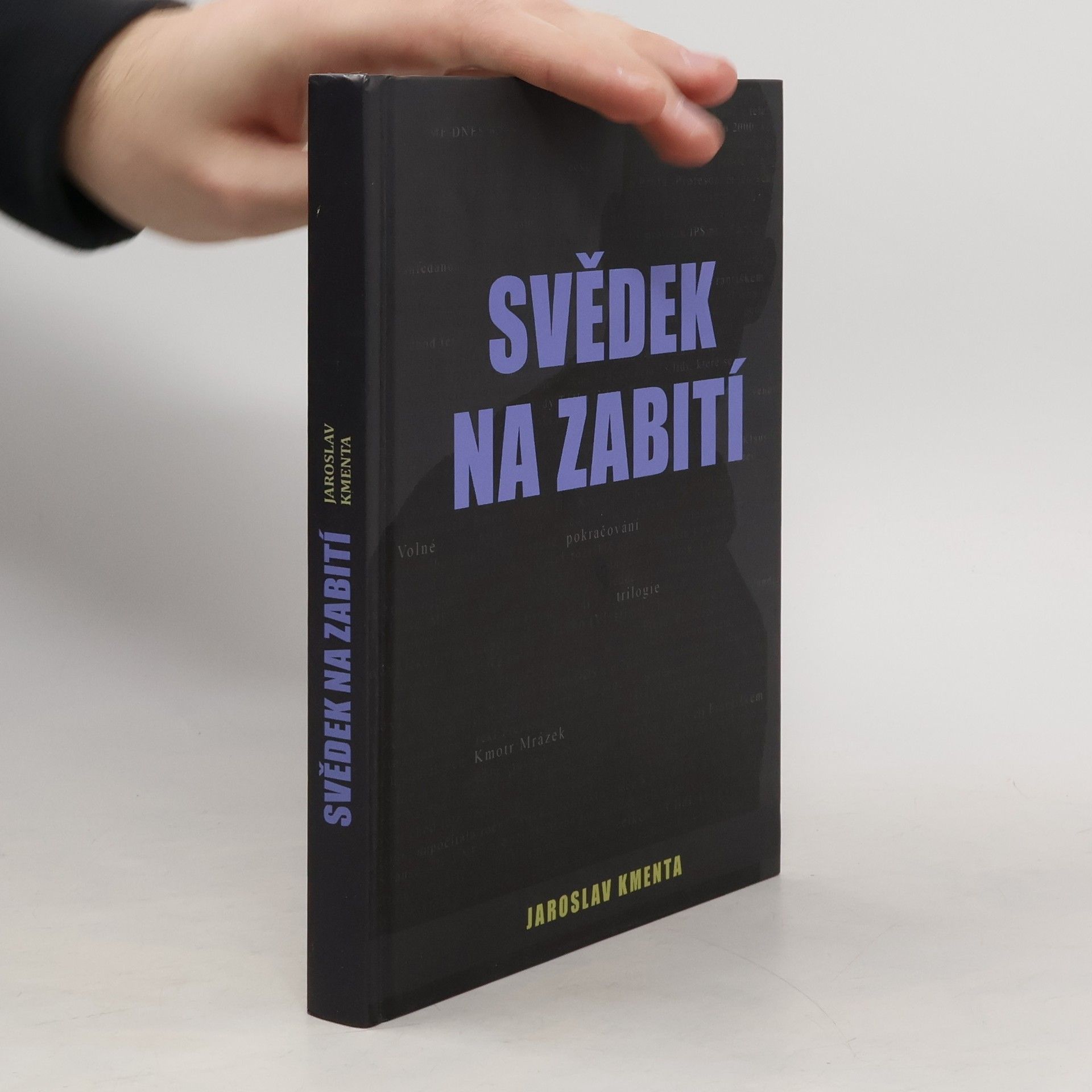 Jaroslav Kmenta Svědek na zabití