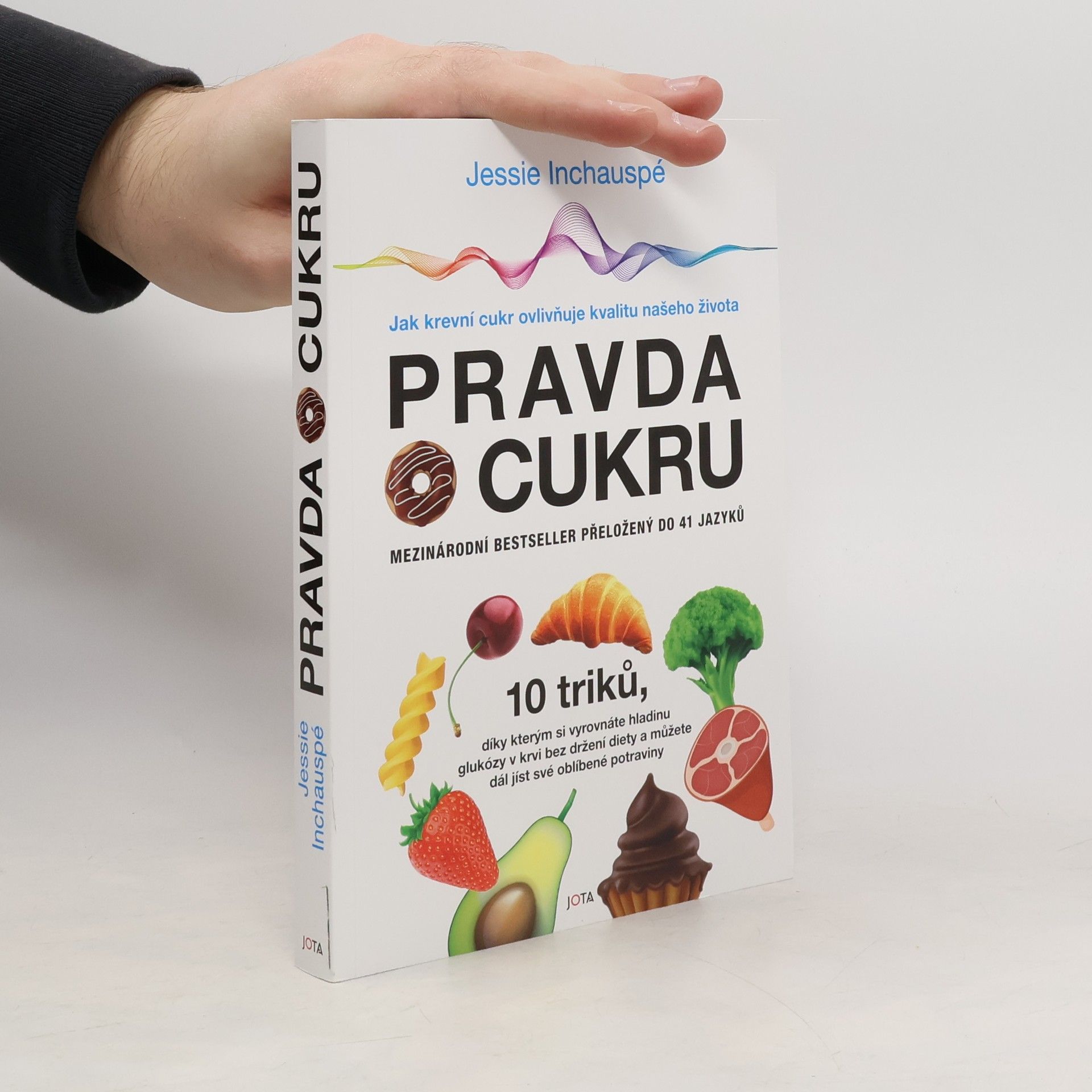 Jessie Inchauspé Pravda o cukru