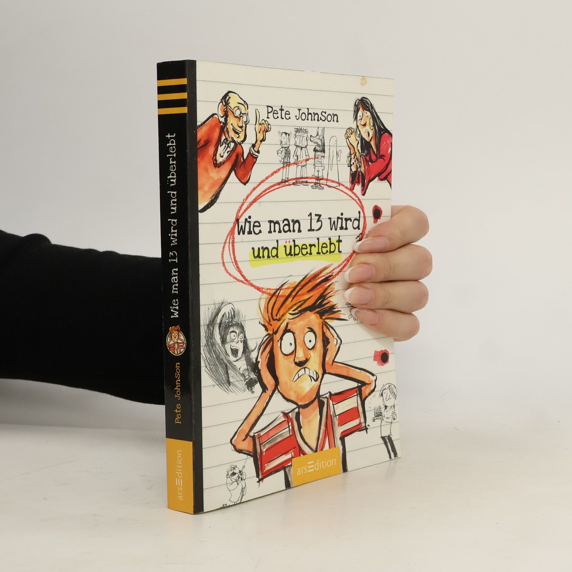 Pete Johnson Wie man 13 wird und überlebt