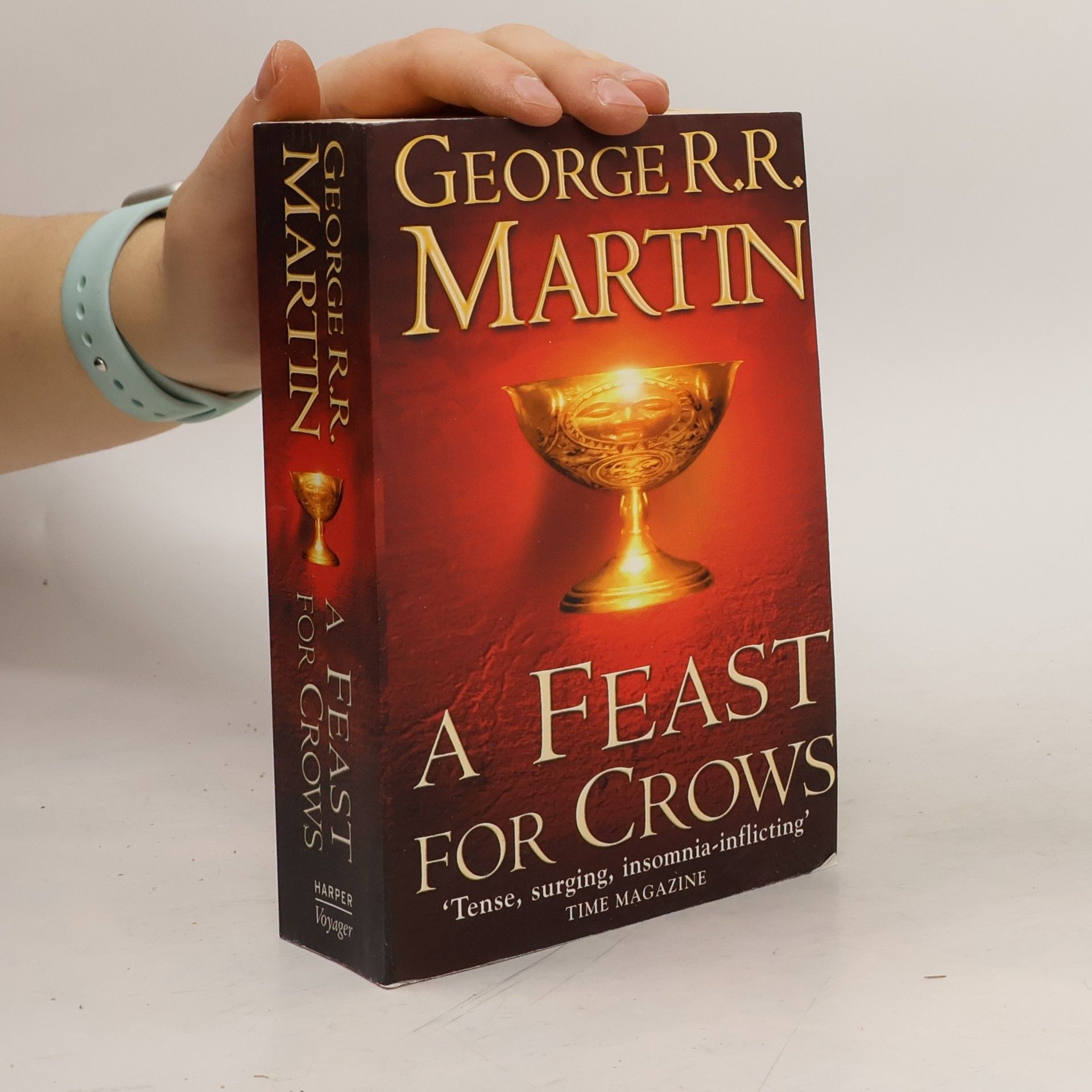 George R. R. Martin A feast for crows. Book four of A song of ice and fire