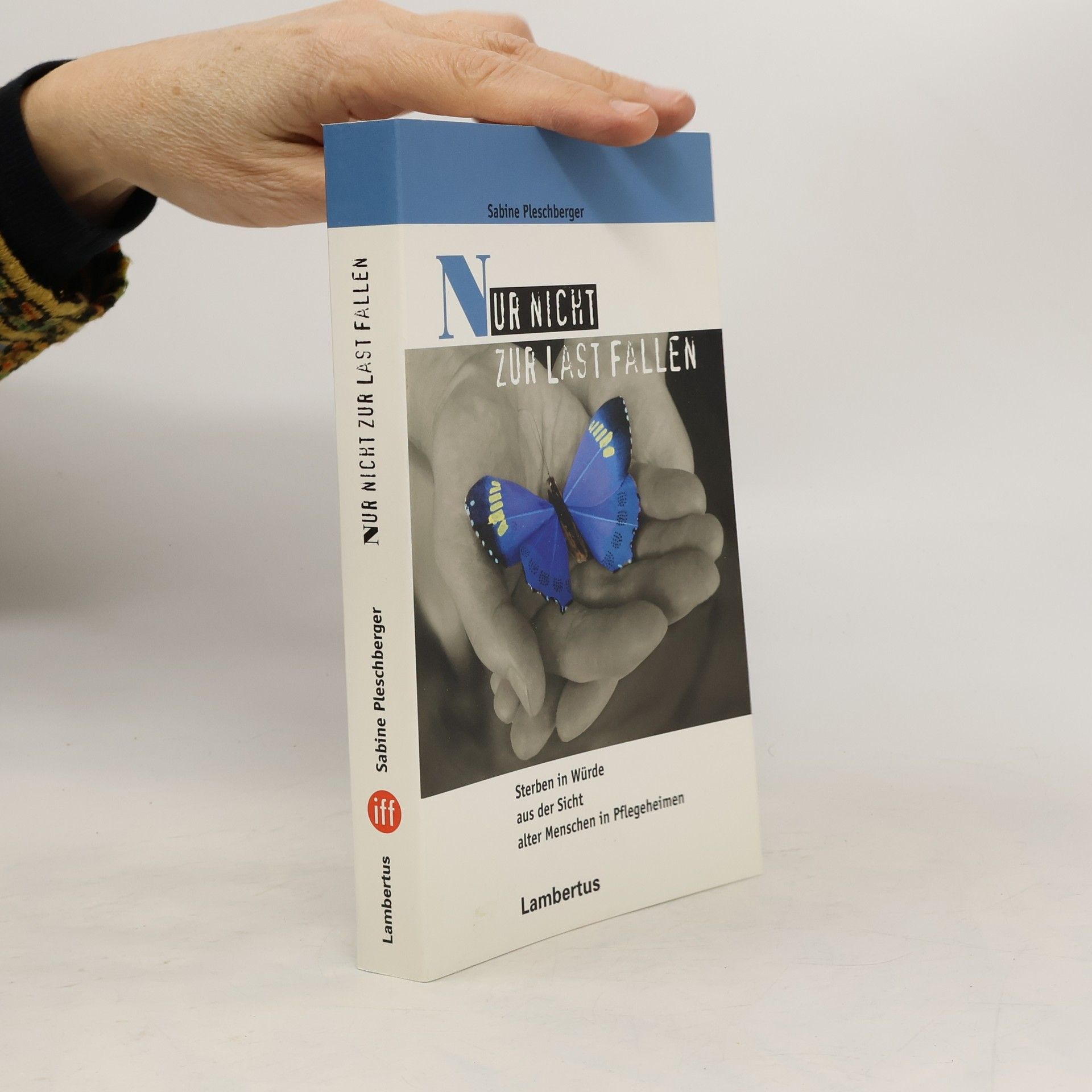 Nur nicht zur Last fallen