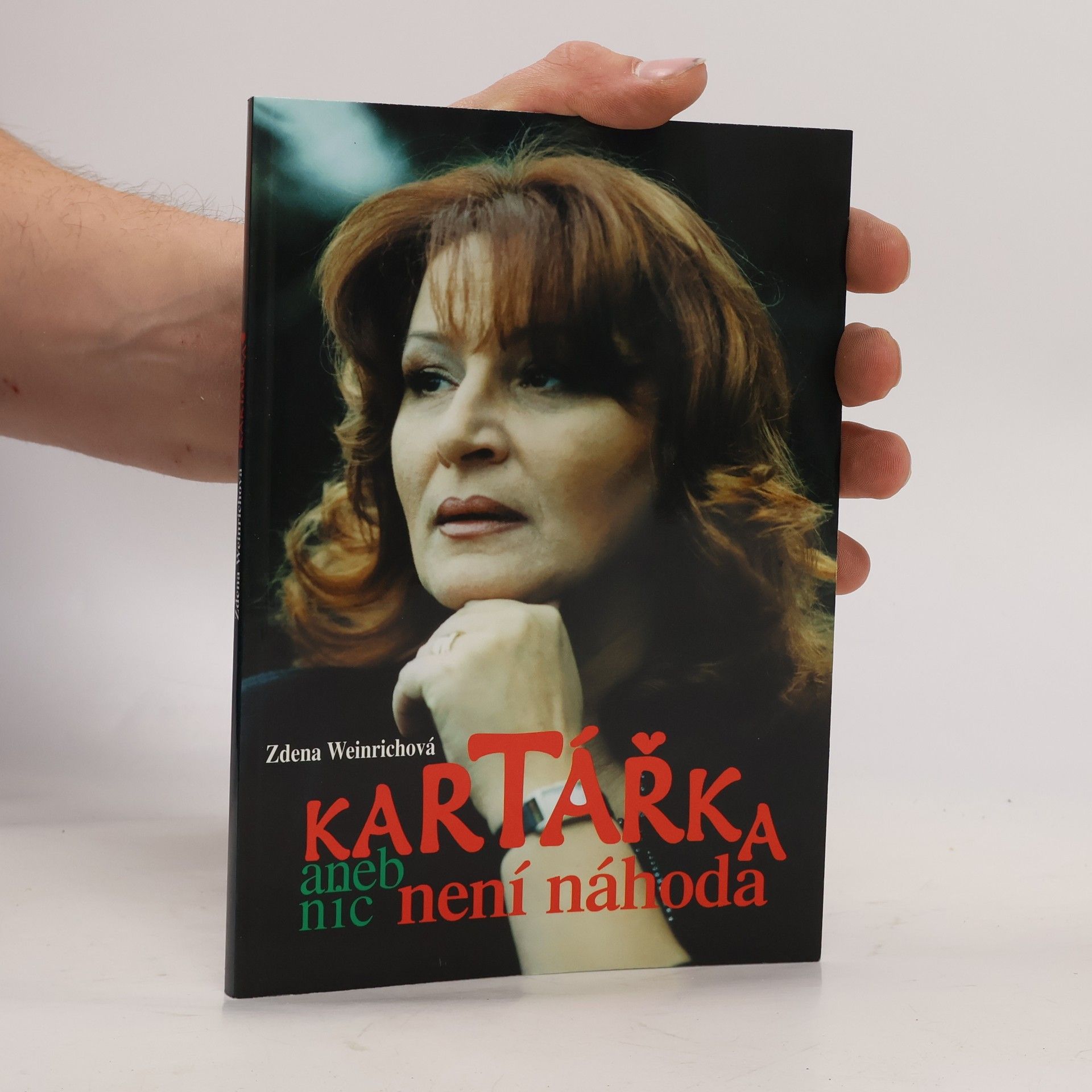 Zdena Weinrichová Kartářka, aneb, Nic není náhoda