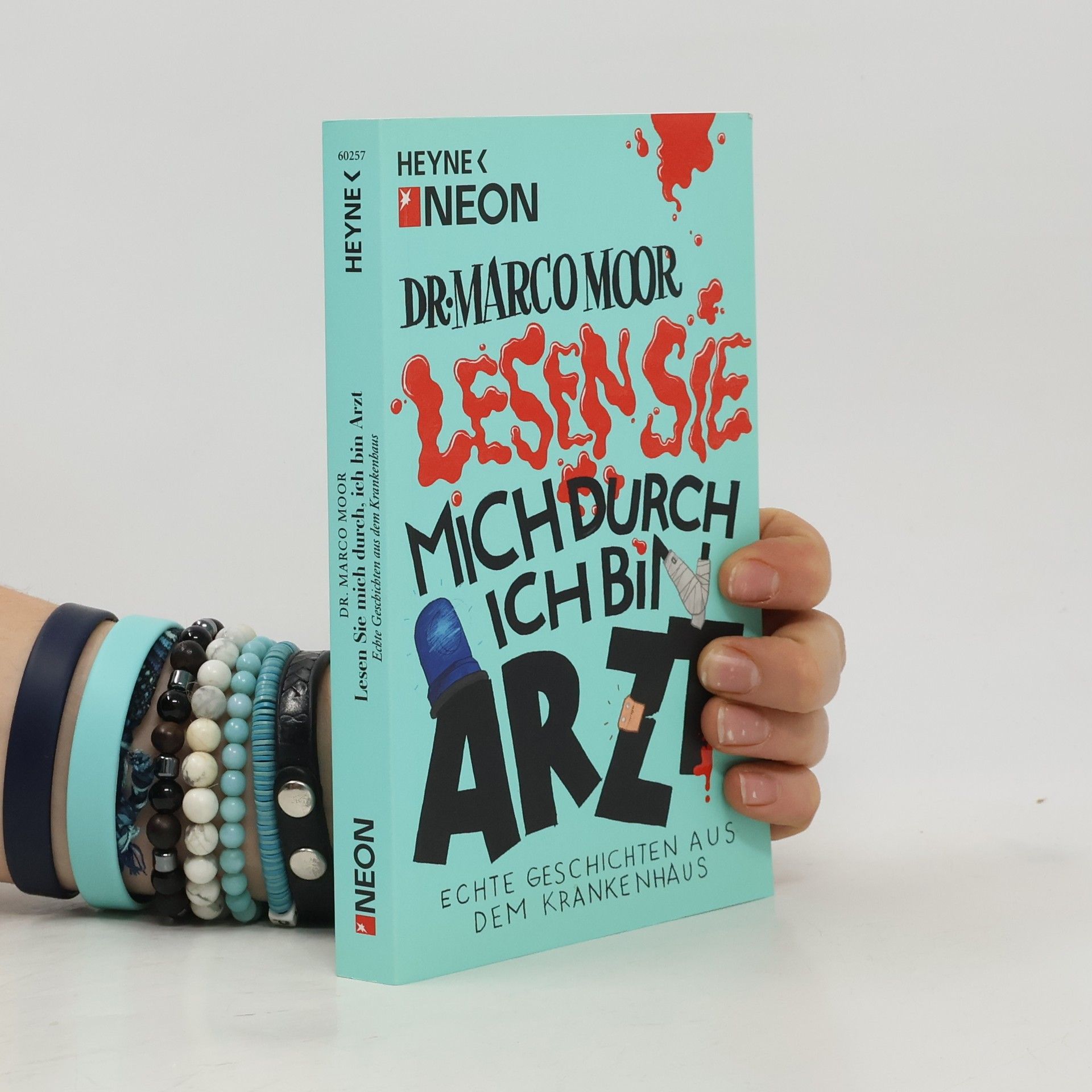 Marco Moor Lesen Sie mich durch, ich bin Arzt!