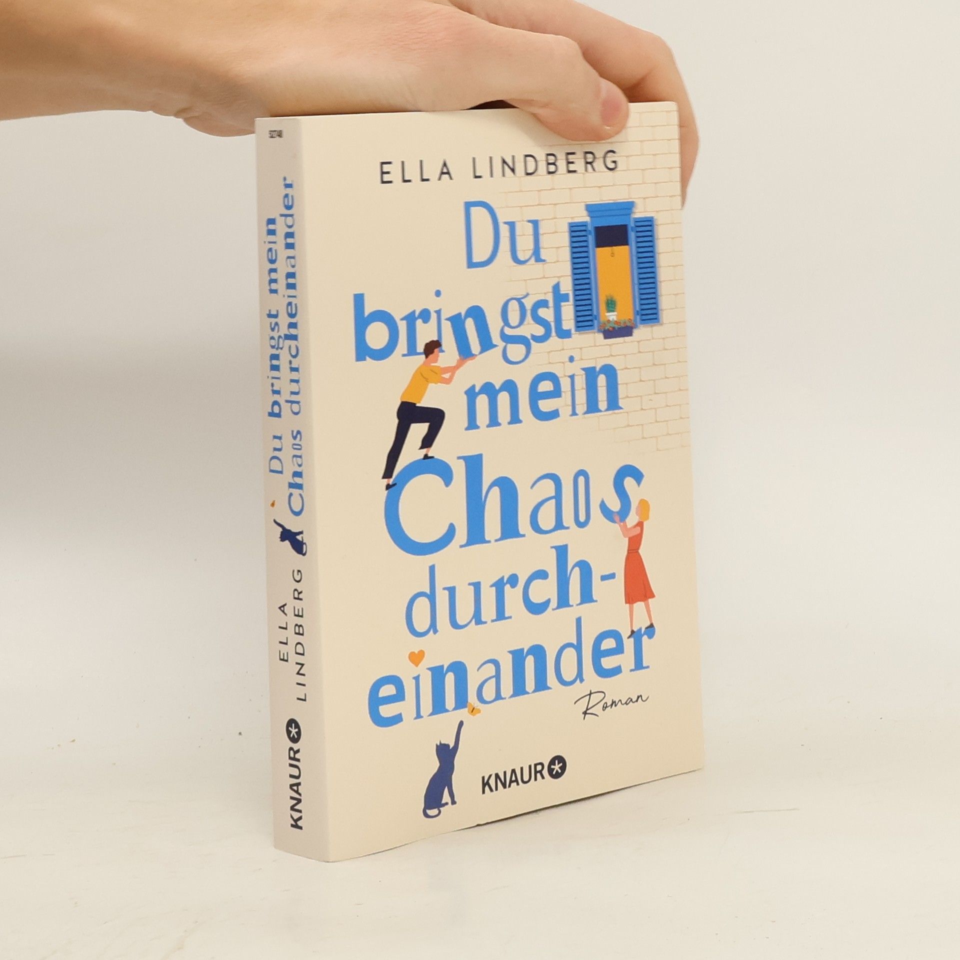 Ella Lindberg Du bringst mein Chaos durcheinander