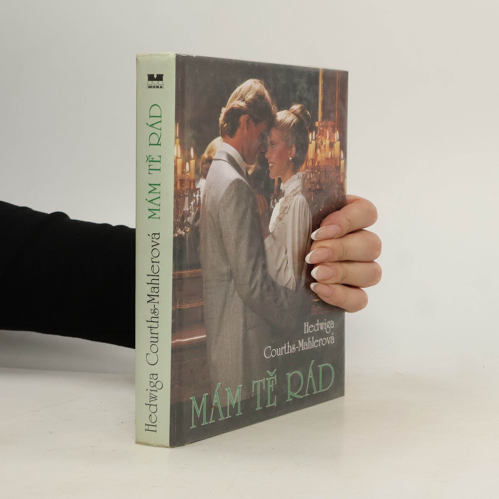 Hedwig Courths-Mahler Mám tě rád