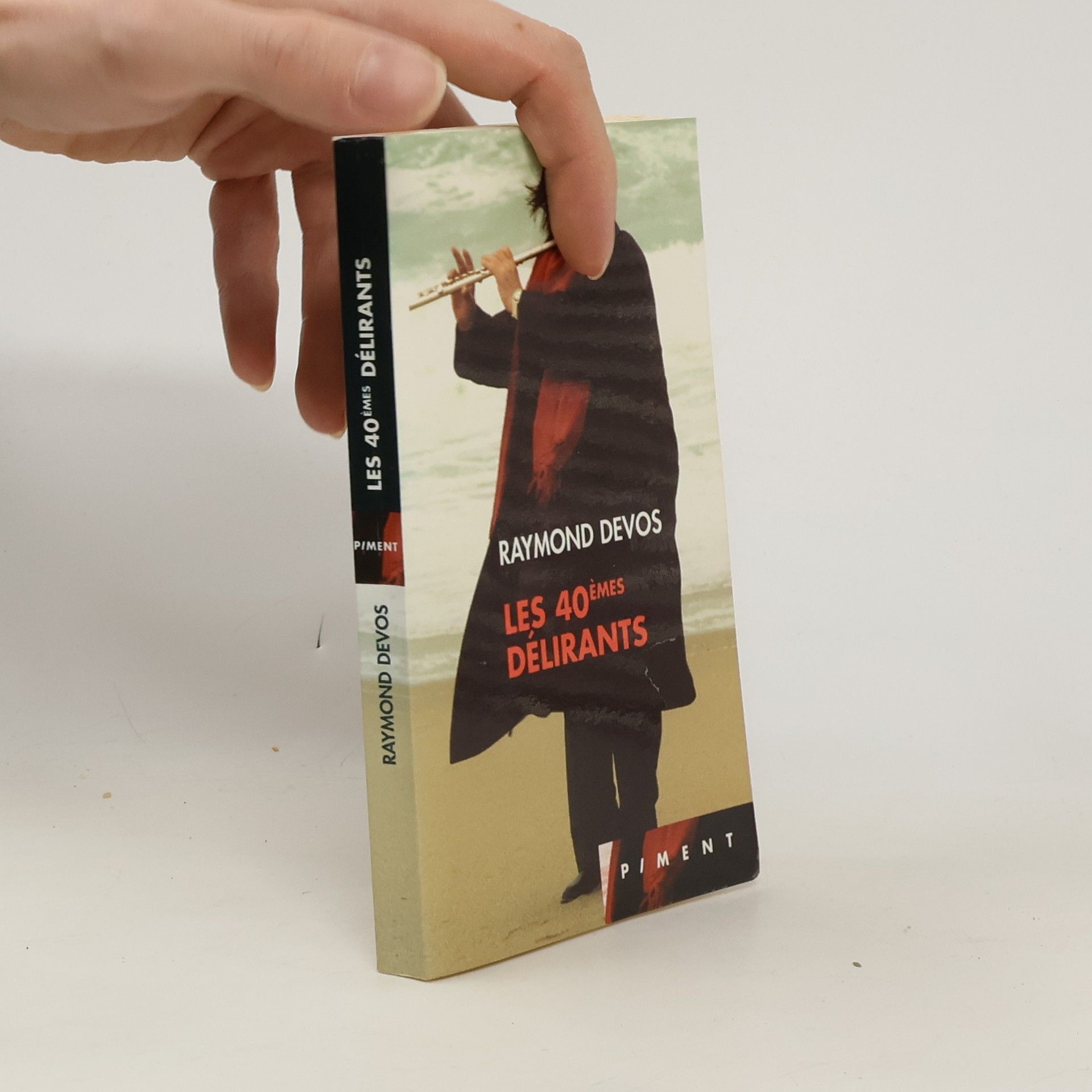 Les 40èmes délirants