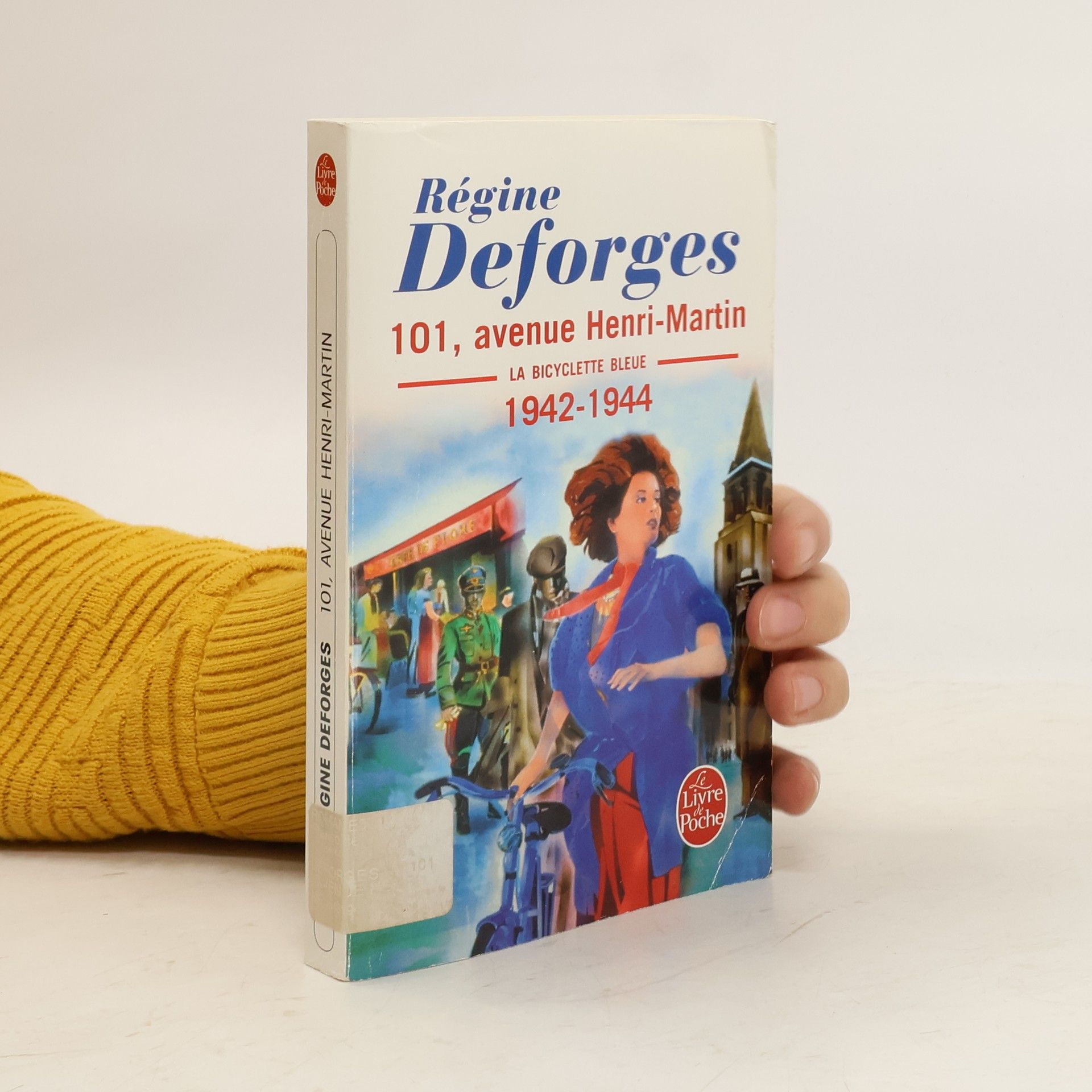 Régine Deforges La bicyclette bleue** : 101, avenue Henri-Martin