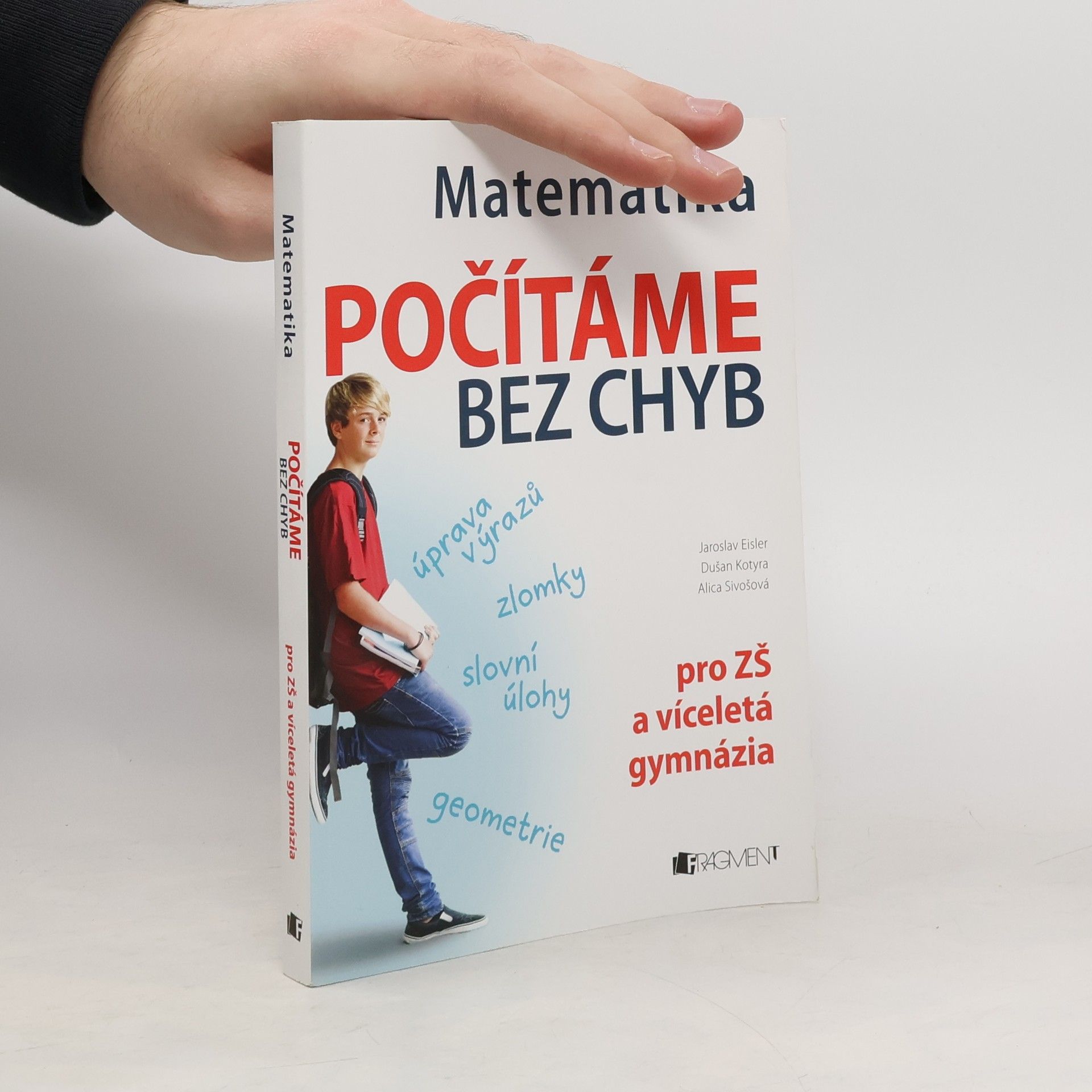 Kolektiv autorů Počítáme bez chyb: Matematika pro ZŠ a víceletá gymnázia