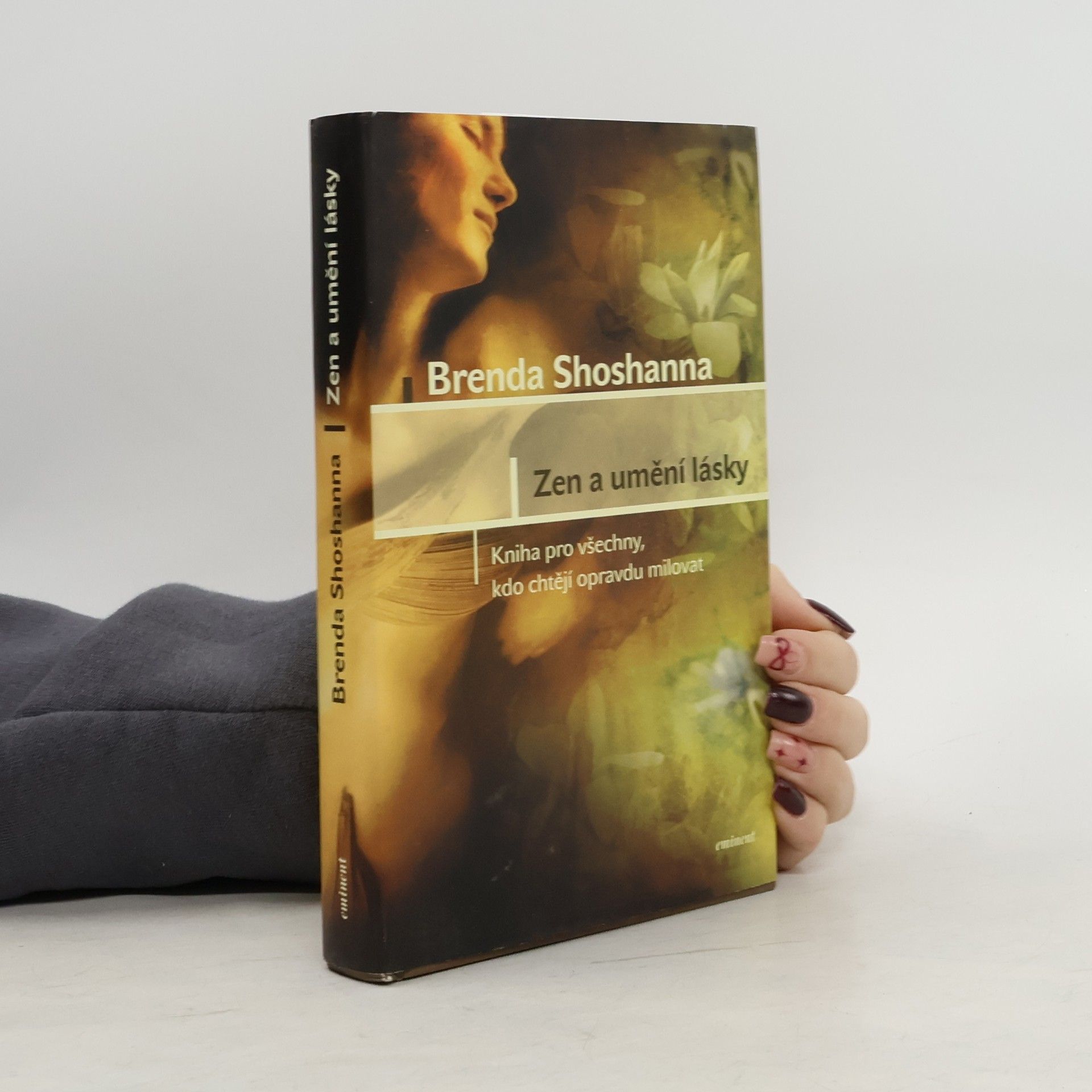 Brenda Shoshanna Zen a umění lásky