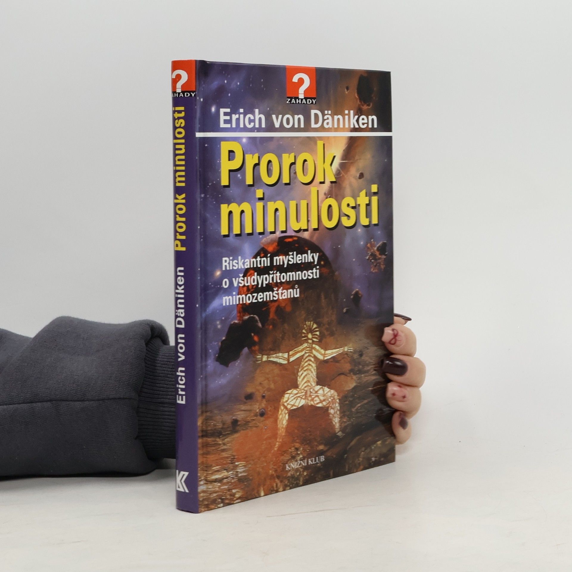 Erich von Däniken Prorok minulosti