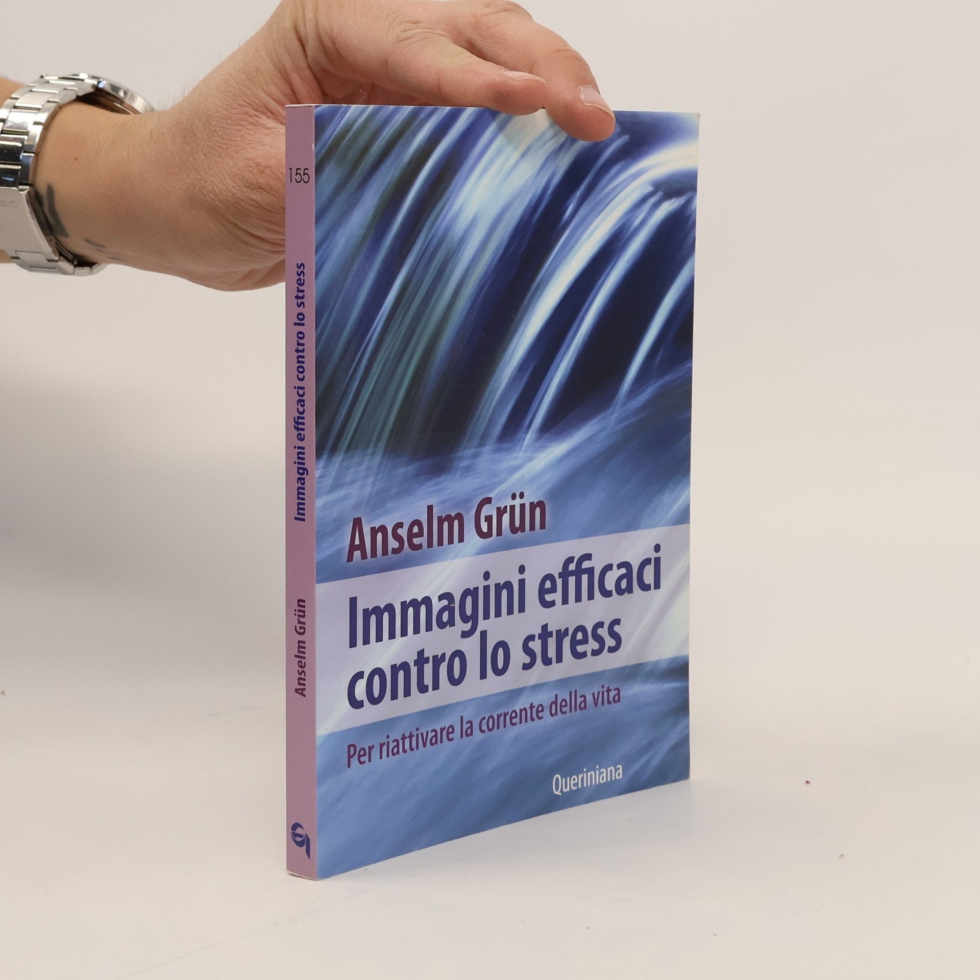 Anselm Grün Immagini efficaci contro lo stress
