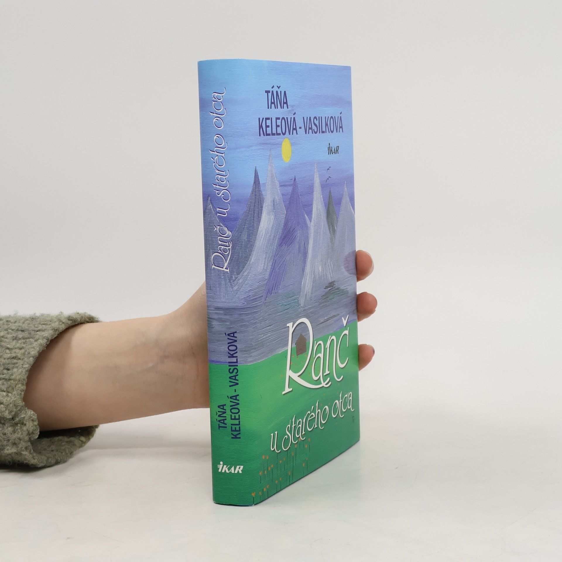 Táňa Keleová Vasilková Ranč u starého otca