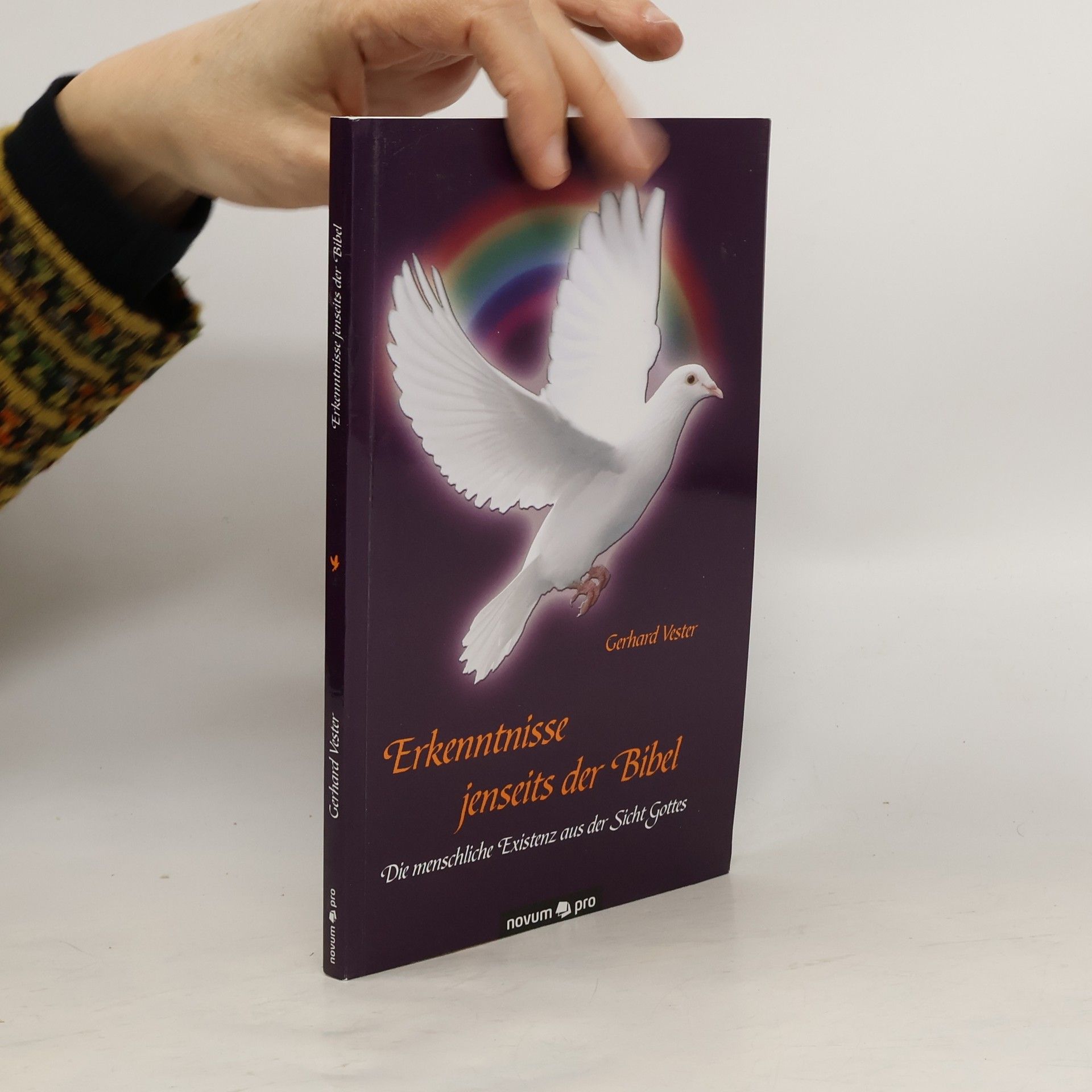 Gerhard Vester Erkenntnisse jenseits der Bibel
