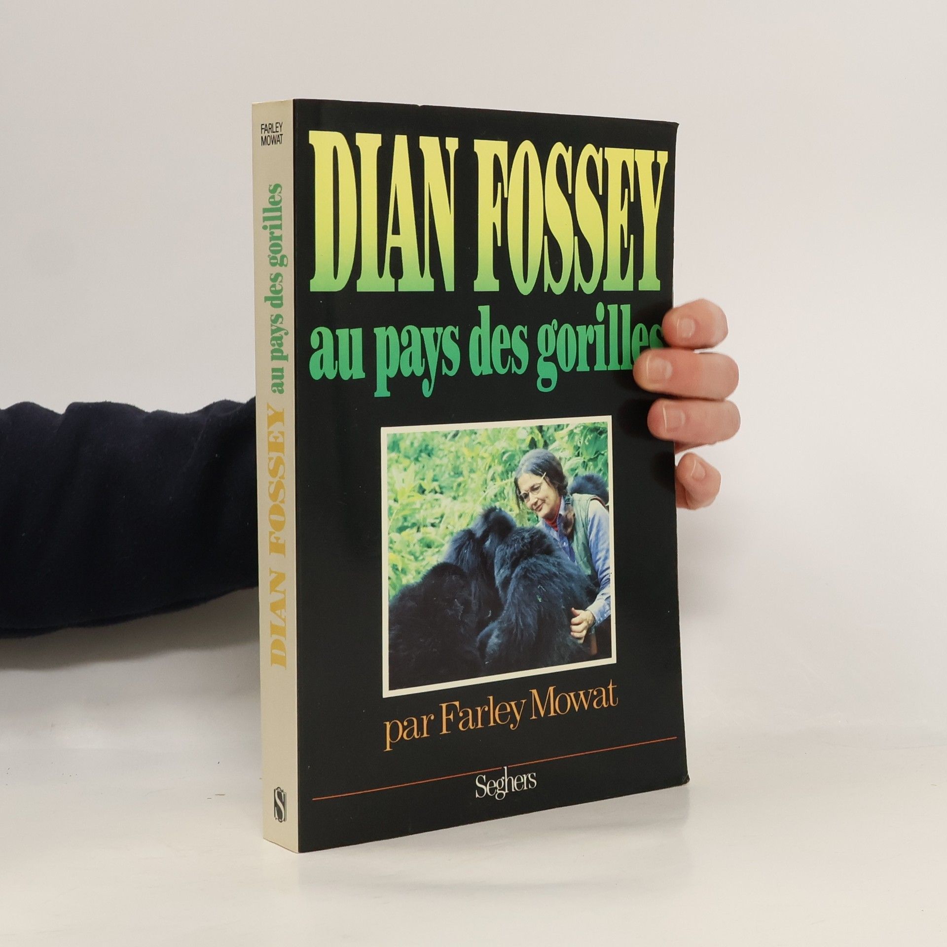 Farley Mowat Dian Fossey au pays des gorilles