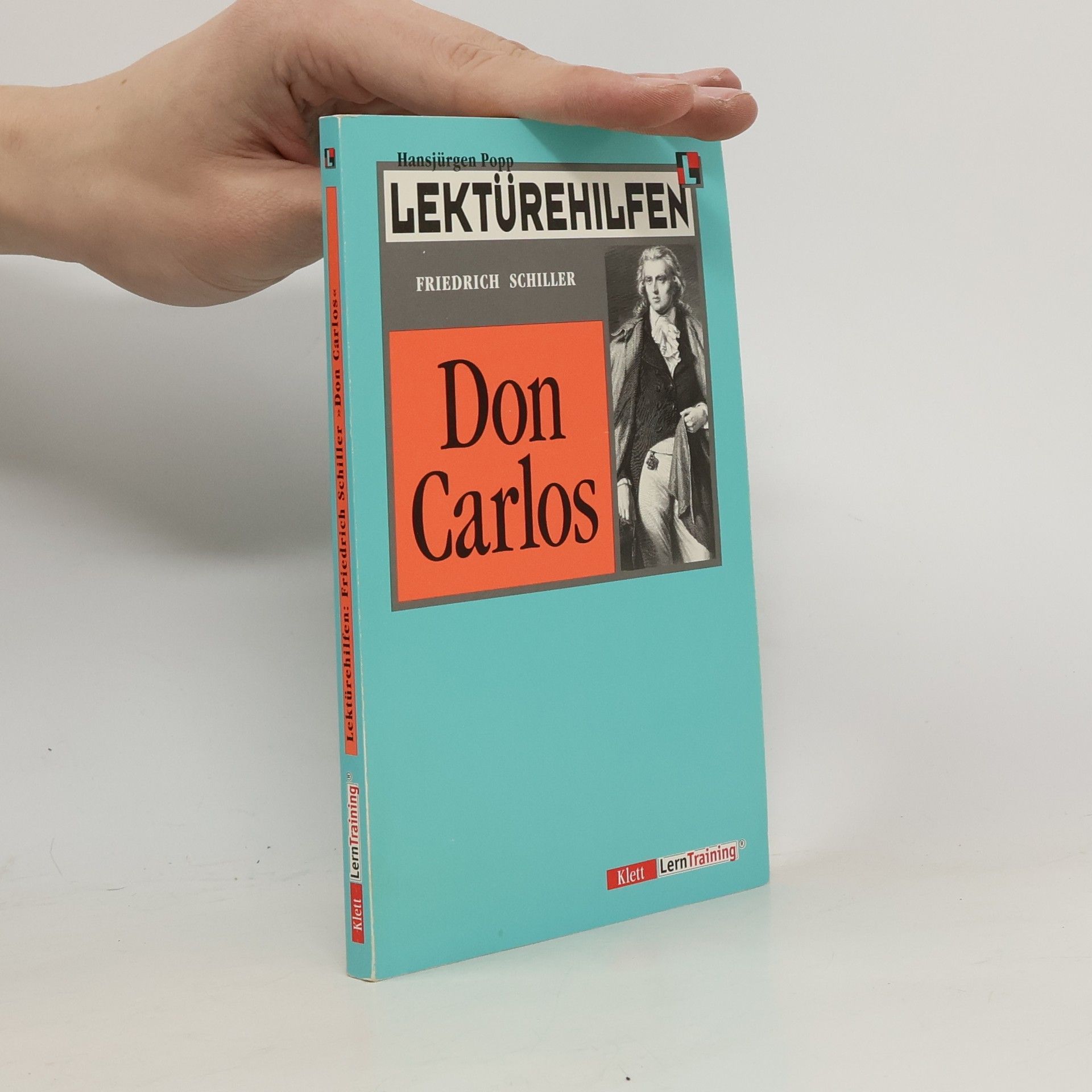 Hansjürgen Popp Lektürehilfen Friedrich Schiller : Don Carlos