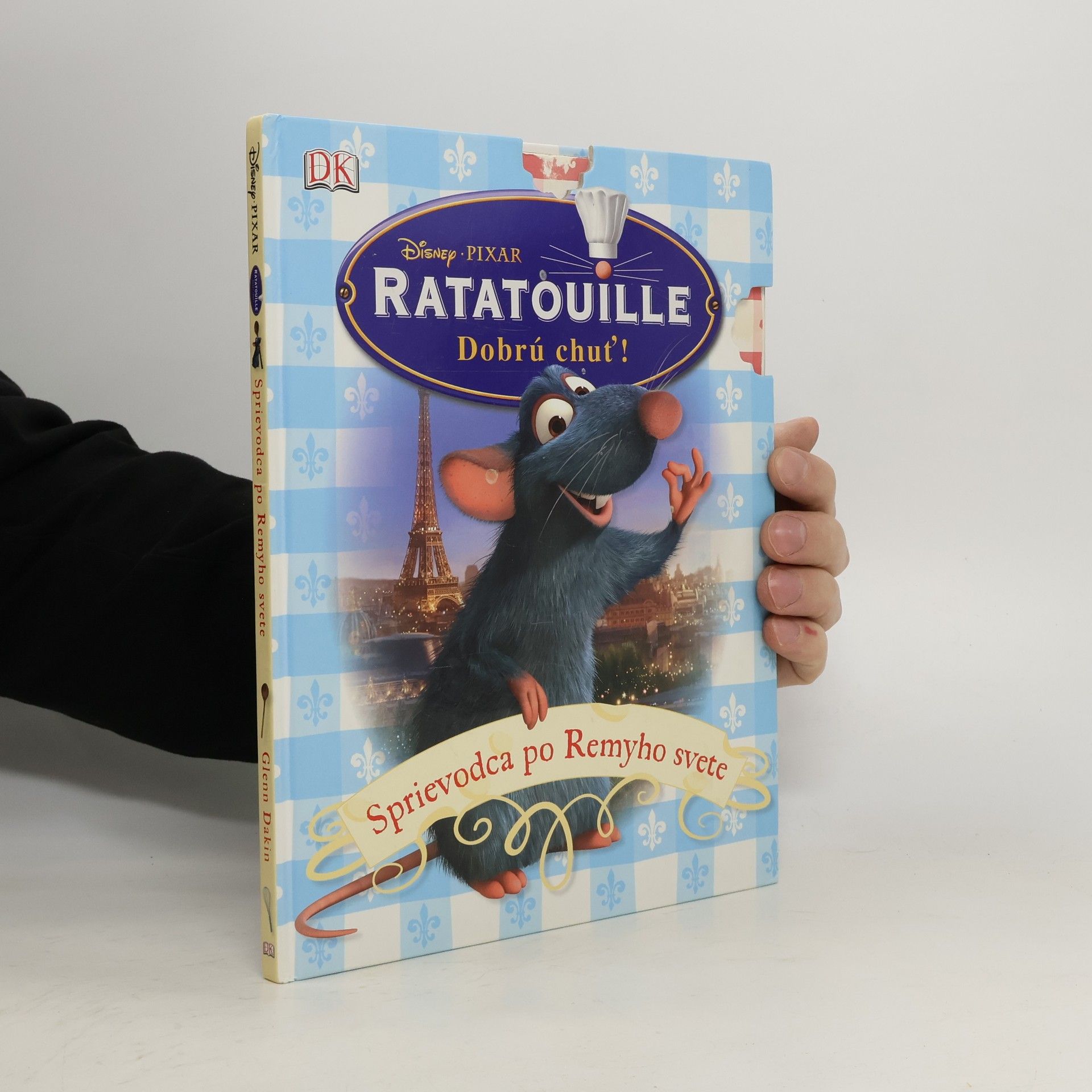 Ratatouille : dobrú chuť!. Sprievodca po Remyho svete