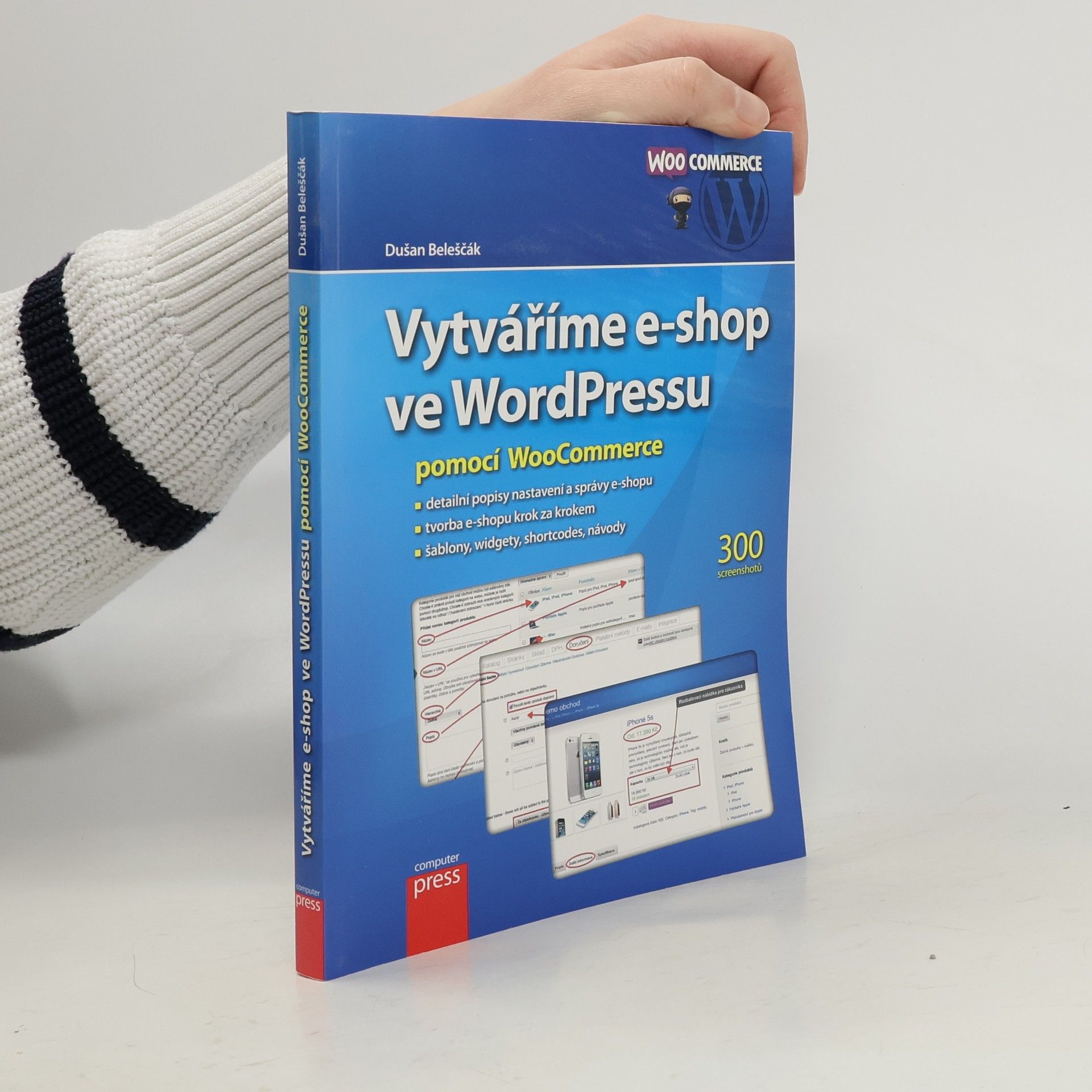 Dušan Beleščák Vytváříme e-shop ve WordPressu pomocí WooCommerce