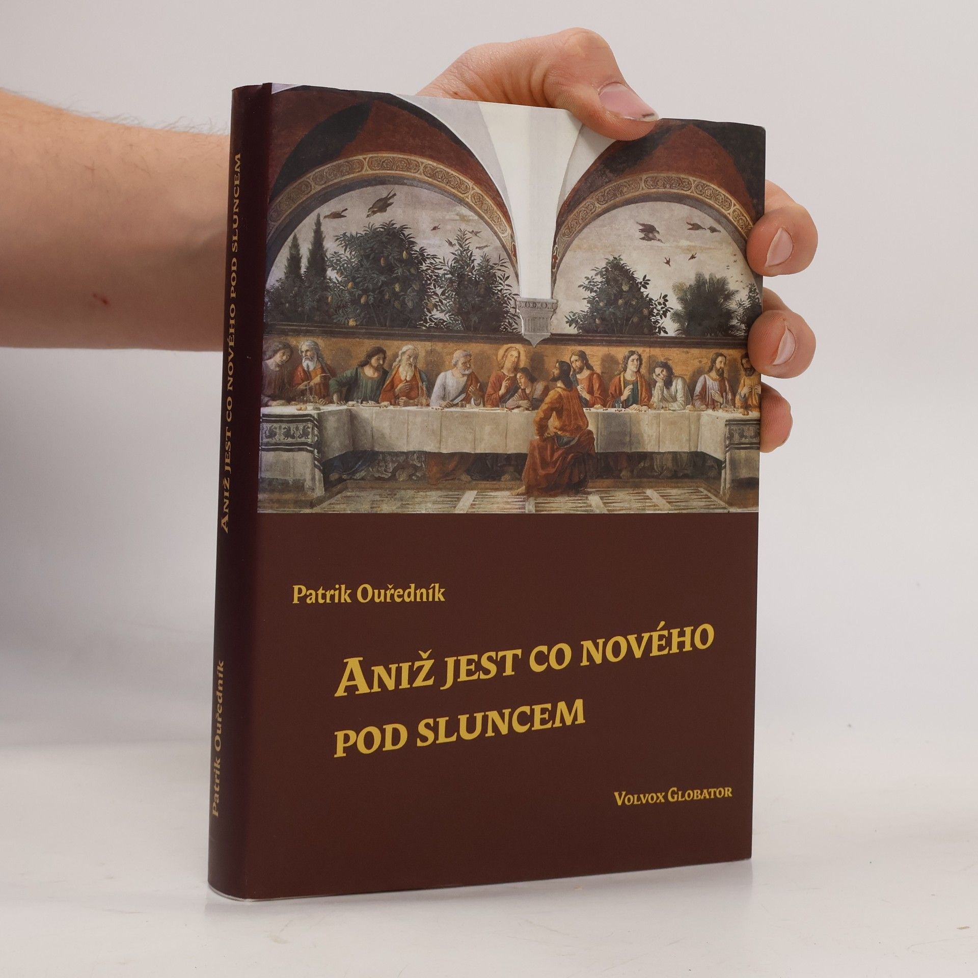 Patrik Ouředník Aniž jest co nového pod sluncem