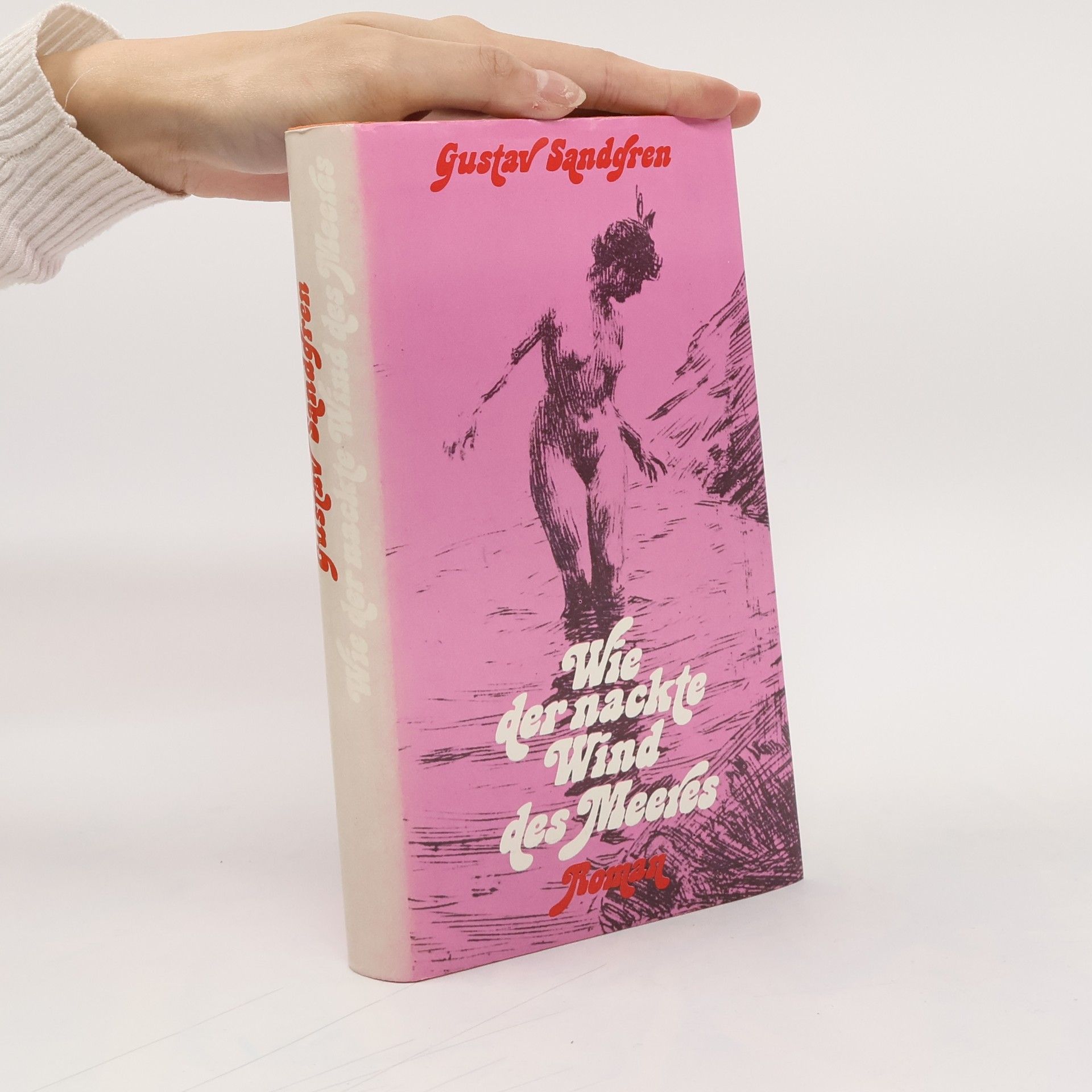 Wie der nackte Wind des Meeres