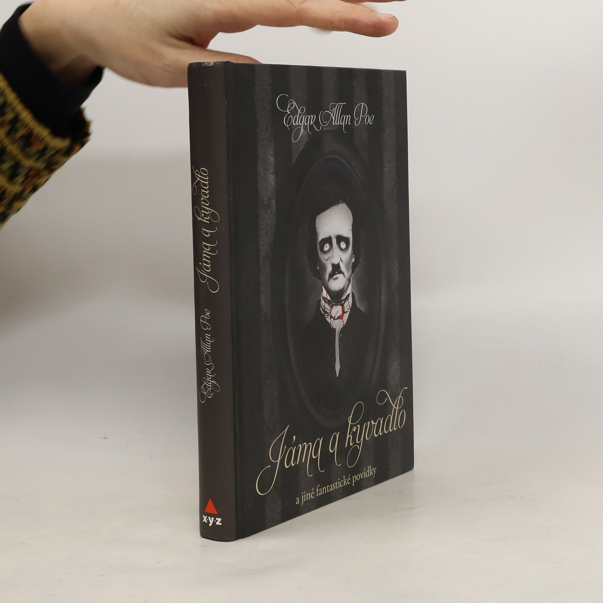 Edgar Allan Poe Jáma a kyvadlo a jiné fantastické příběhy