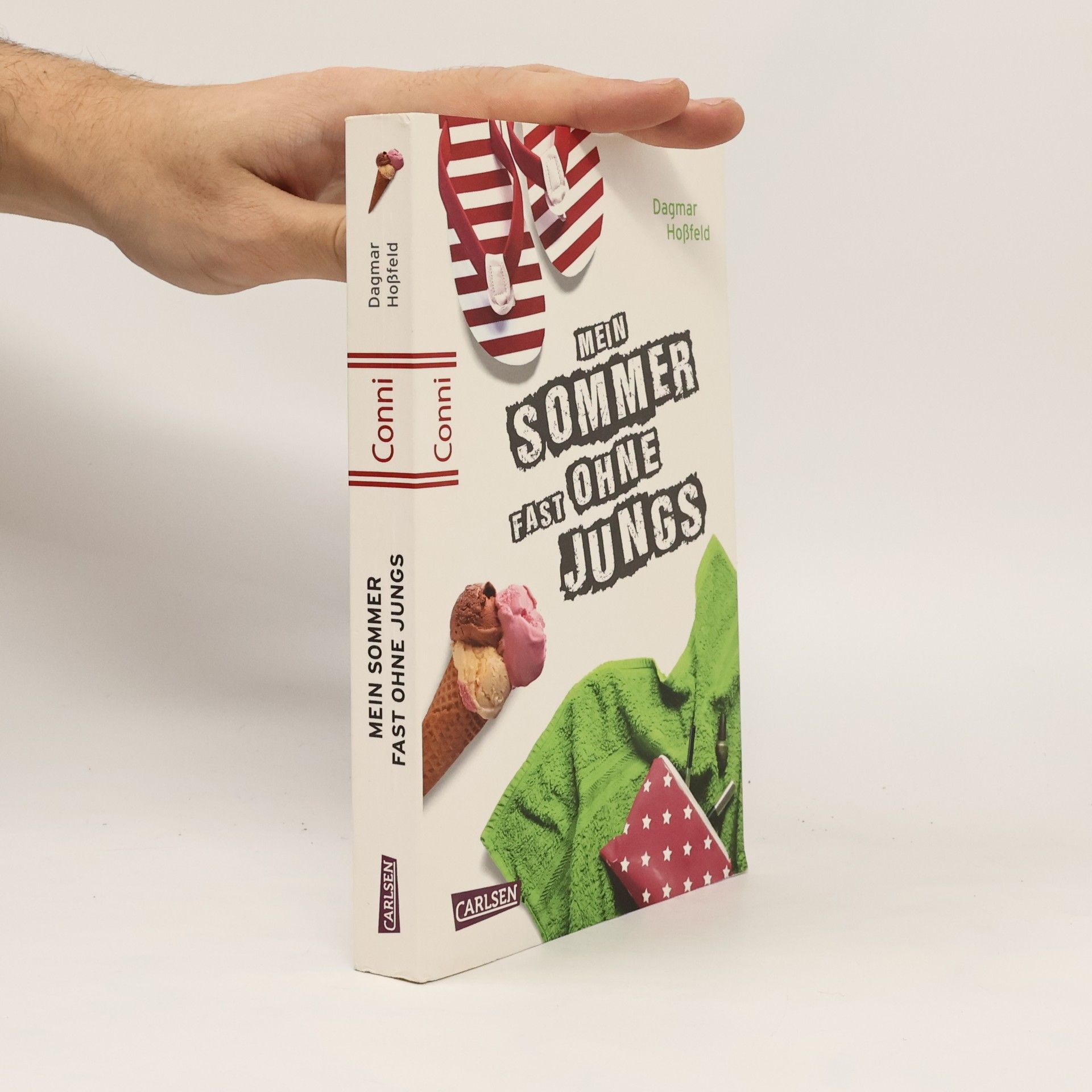 Dagmar Hoßfeld Mein Sommer fast ohne Jungs